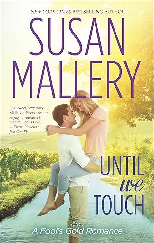 Until We Touch (Fool's Gold Book 16)