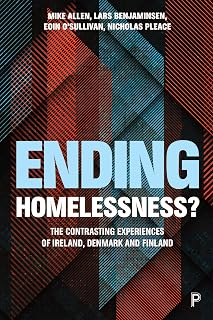 Ending Homelessness?: The Contrasting Experiences of Denmark, Finland and Ireland
