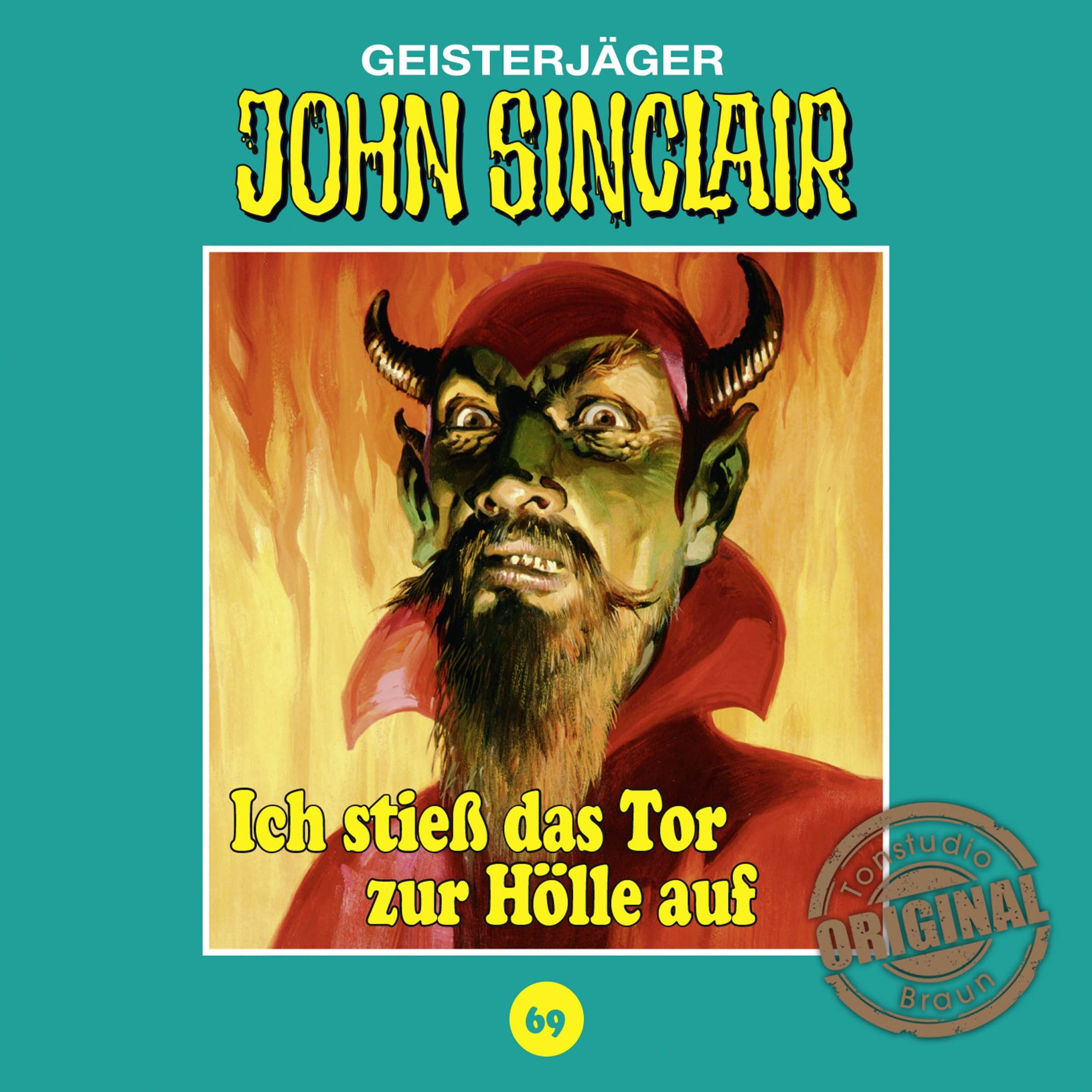 Cover art for Ich stieß das Tor zur Hölle auf: John Sinclair - Tonstudio Braun Klassiker 69
