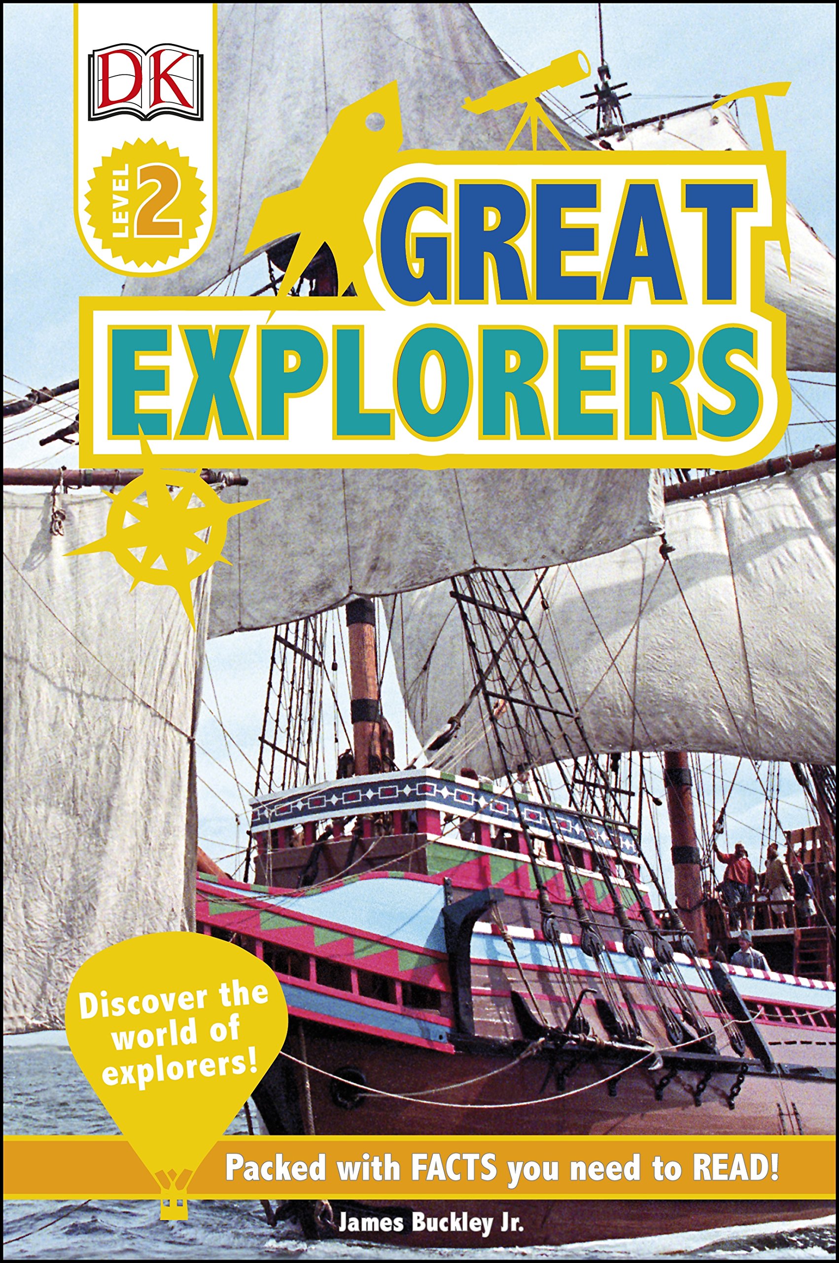 Buy Great Explorers: Discover the World of Explorers! (DK Readers Level 2) — BookShops.in