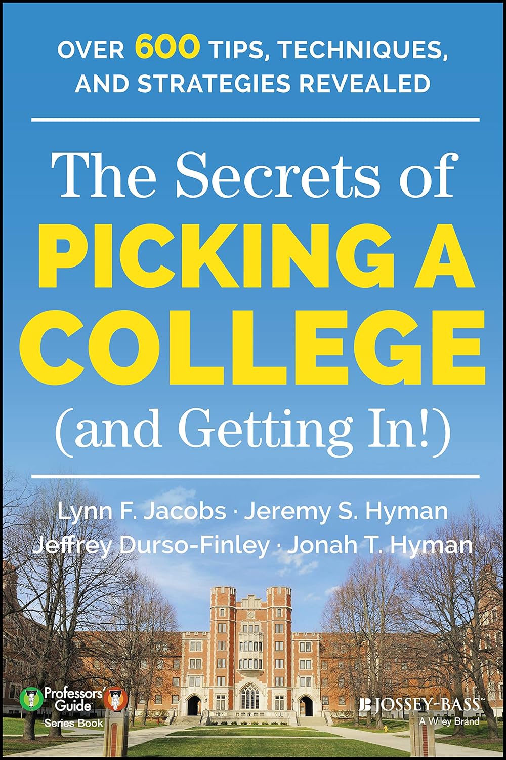 The Secrets of Picking a College (and Getting In