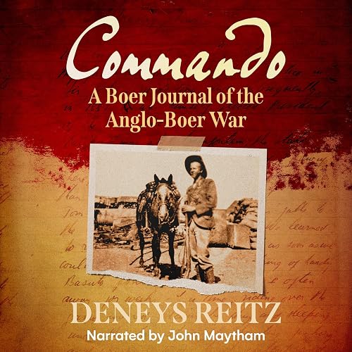 Commando: A Boer Journal of the Boer War