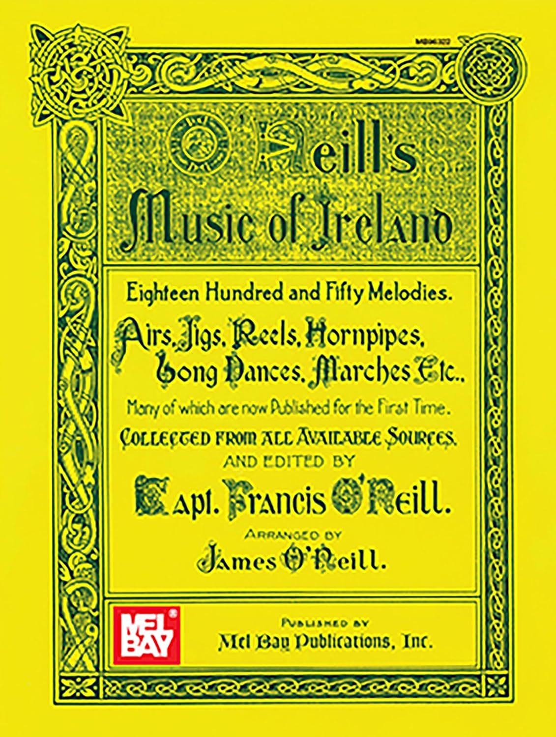 Mel Bay O'Neill's Music of Ireland      Paperback – March 20, 2015