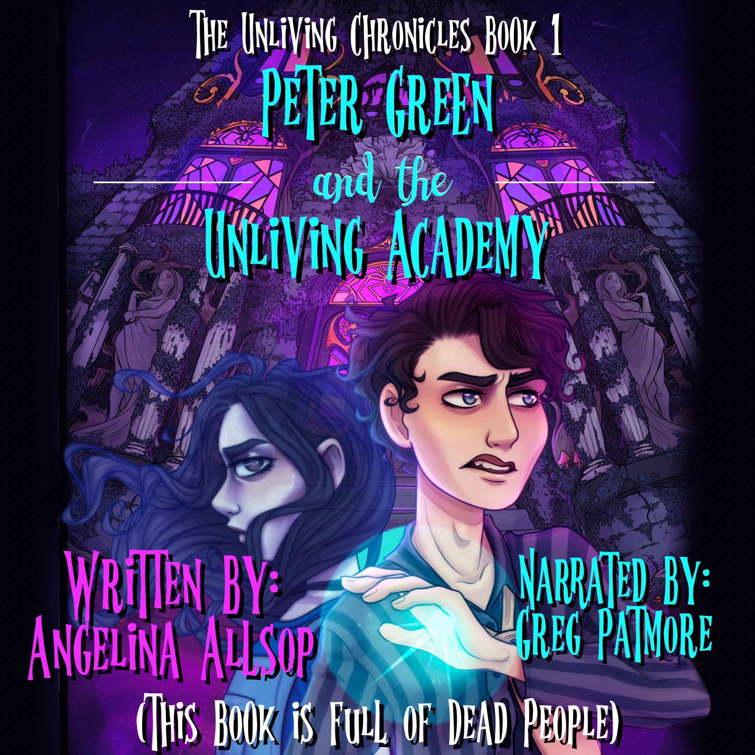 Cover art for Peter Green and the Unliving Academy