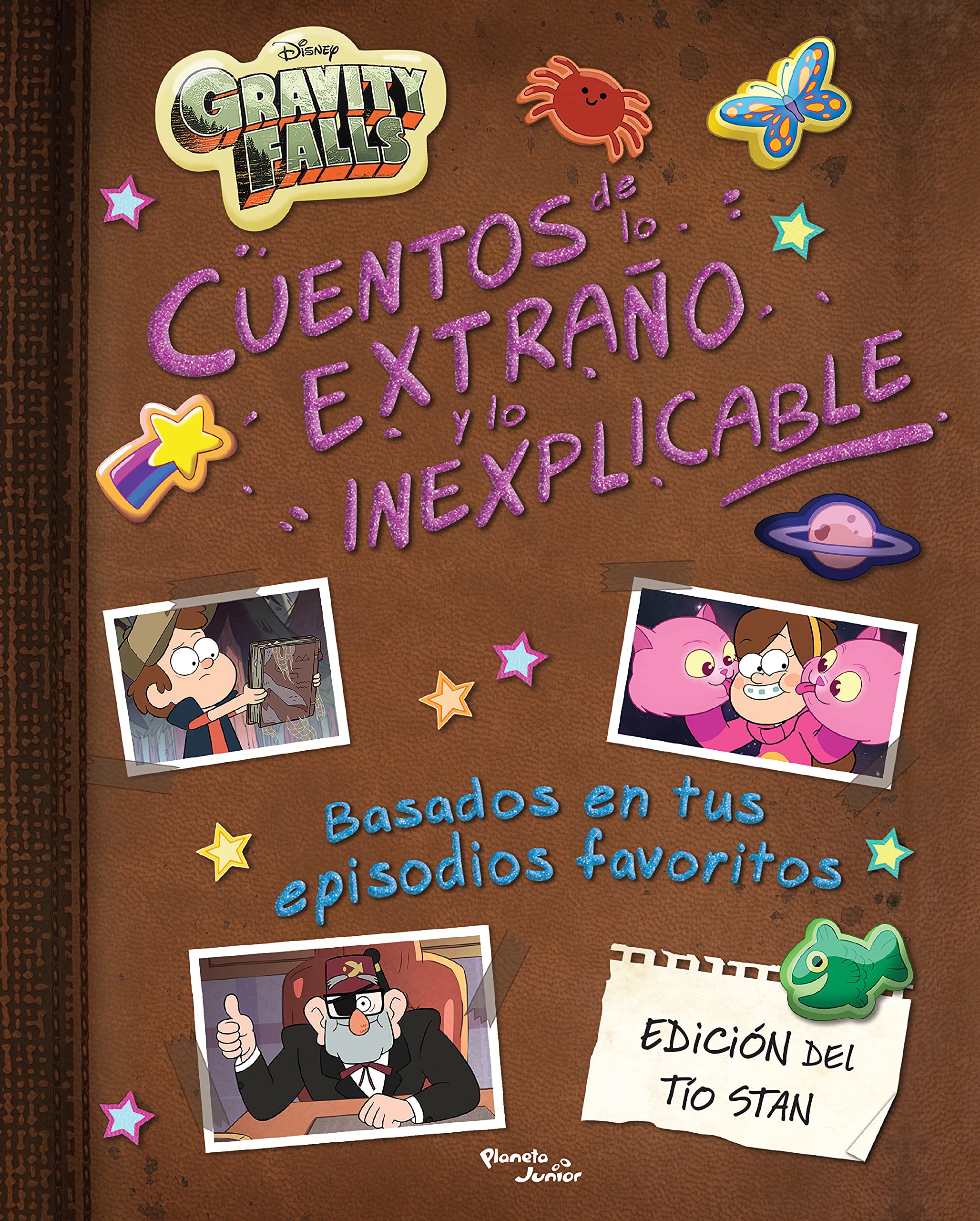 Gravity Falls. Cuentos de lo extraño y lo inexplicable (Spanish Edition)