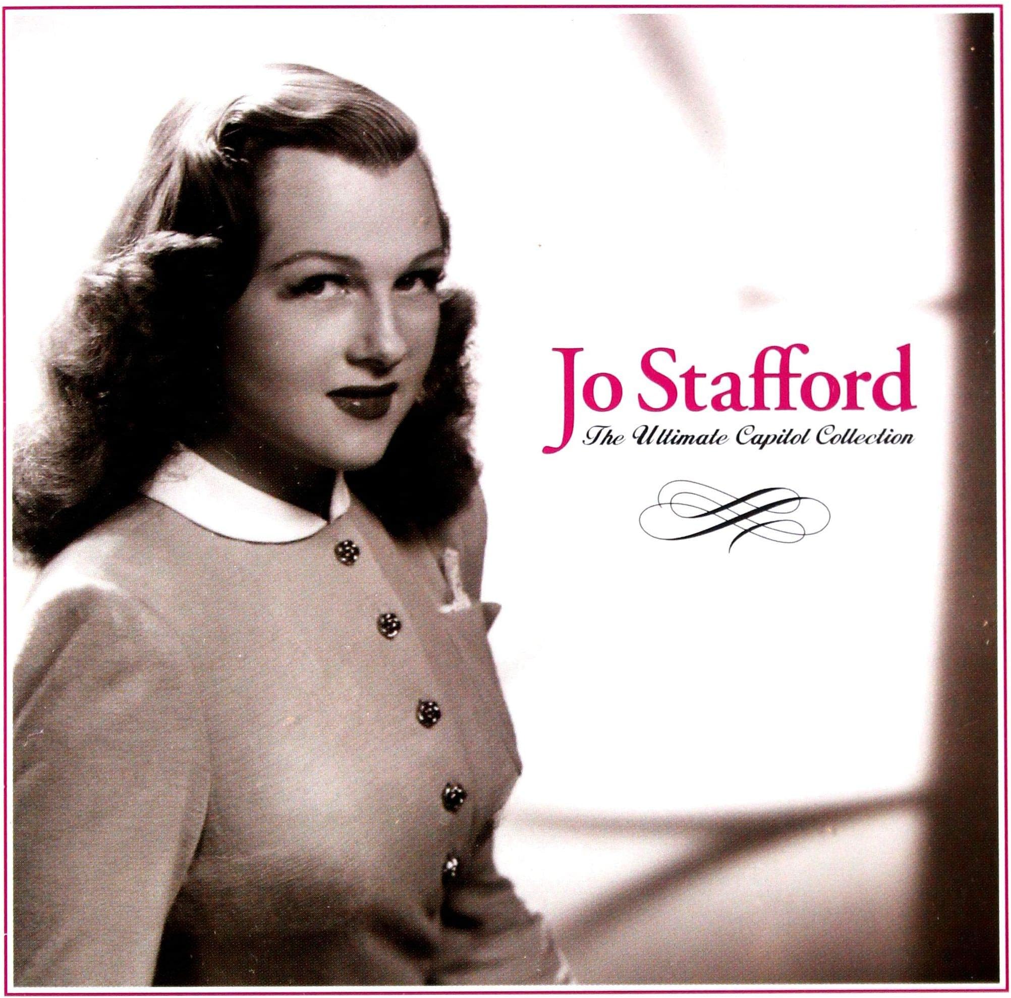 Jo Stafford: The Ultimate Capitol Collection