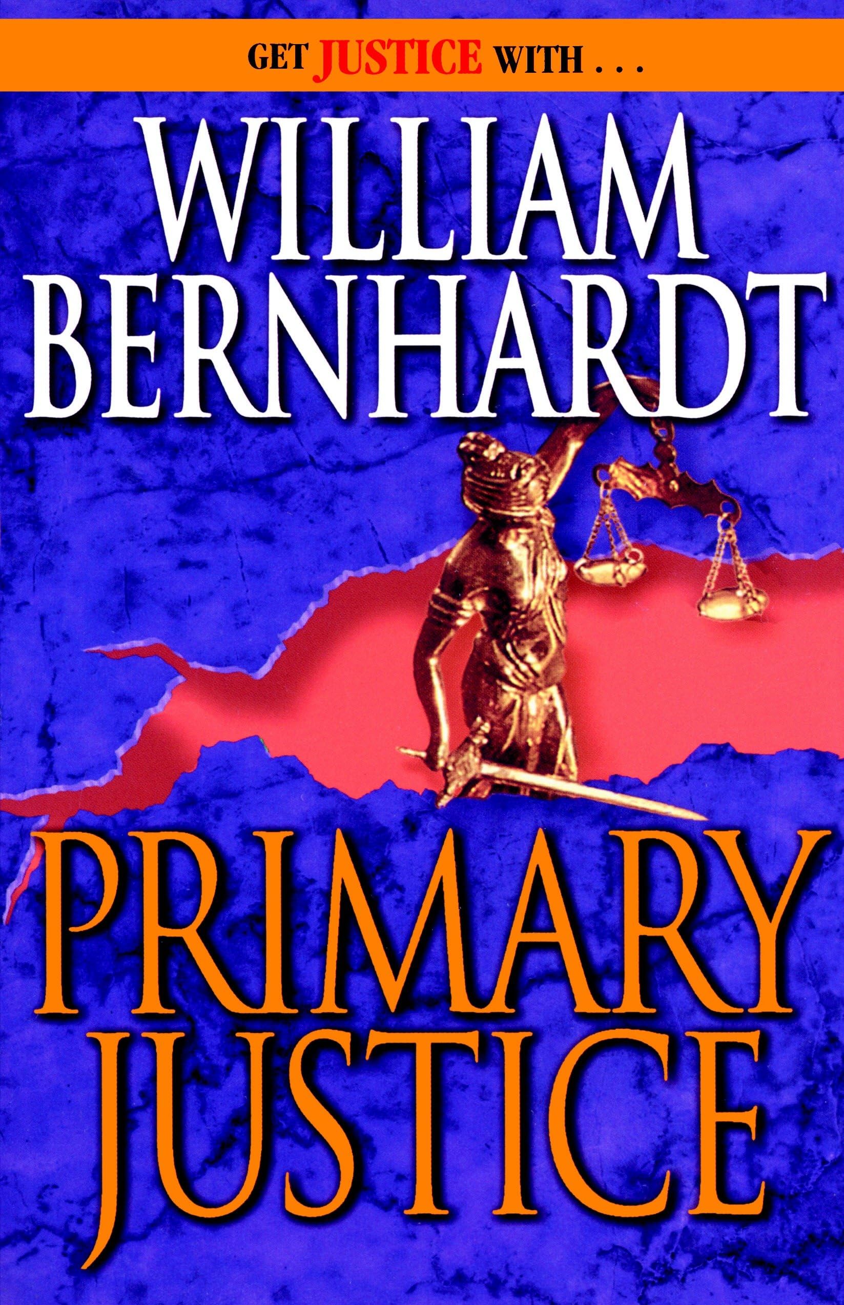Primary Justice: A Ben Kincaid Novel of Suspense: 1
