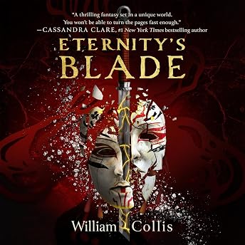 Eternity’s Blade Audiobook by William Collis episode artwork