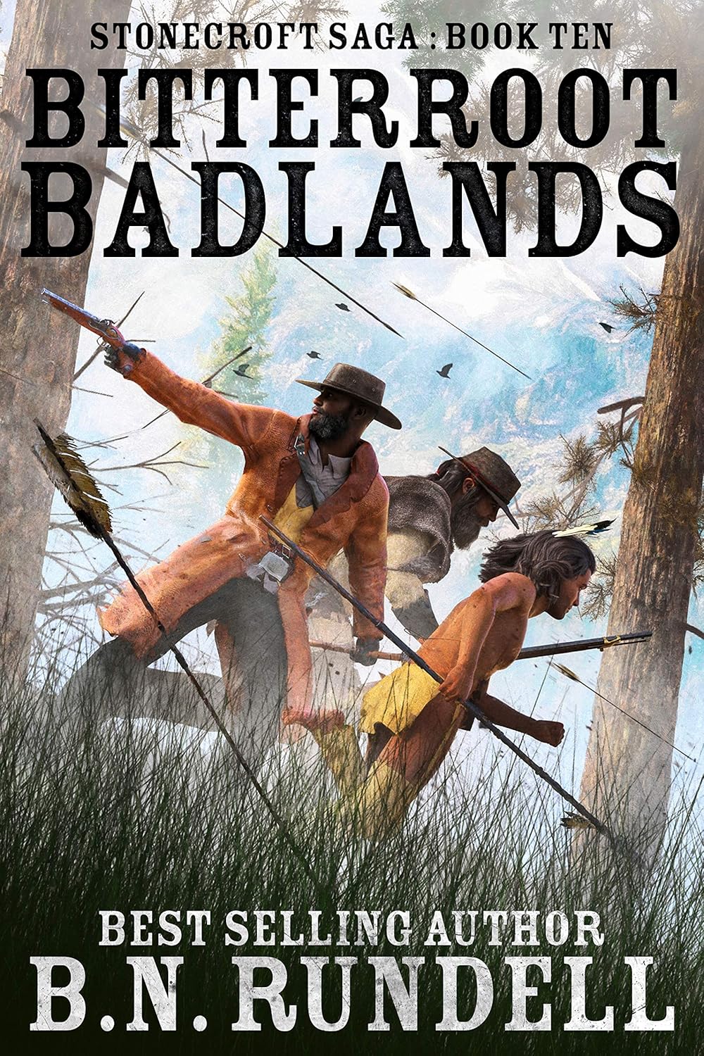 Bitterroot Badlands A Historical Western Novel (Stonecroft Saga Book
