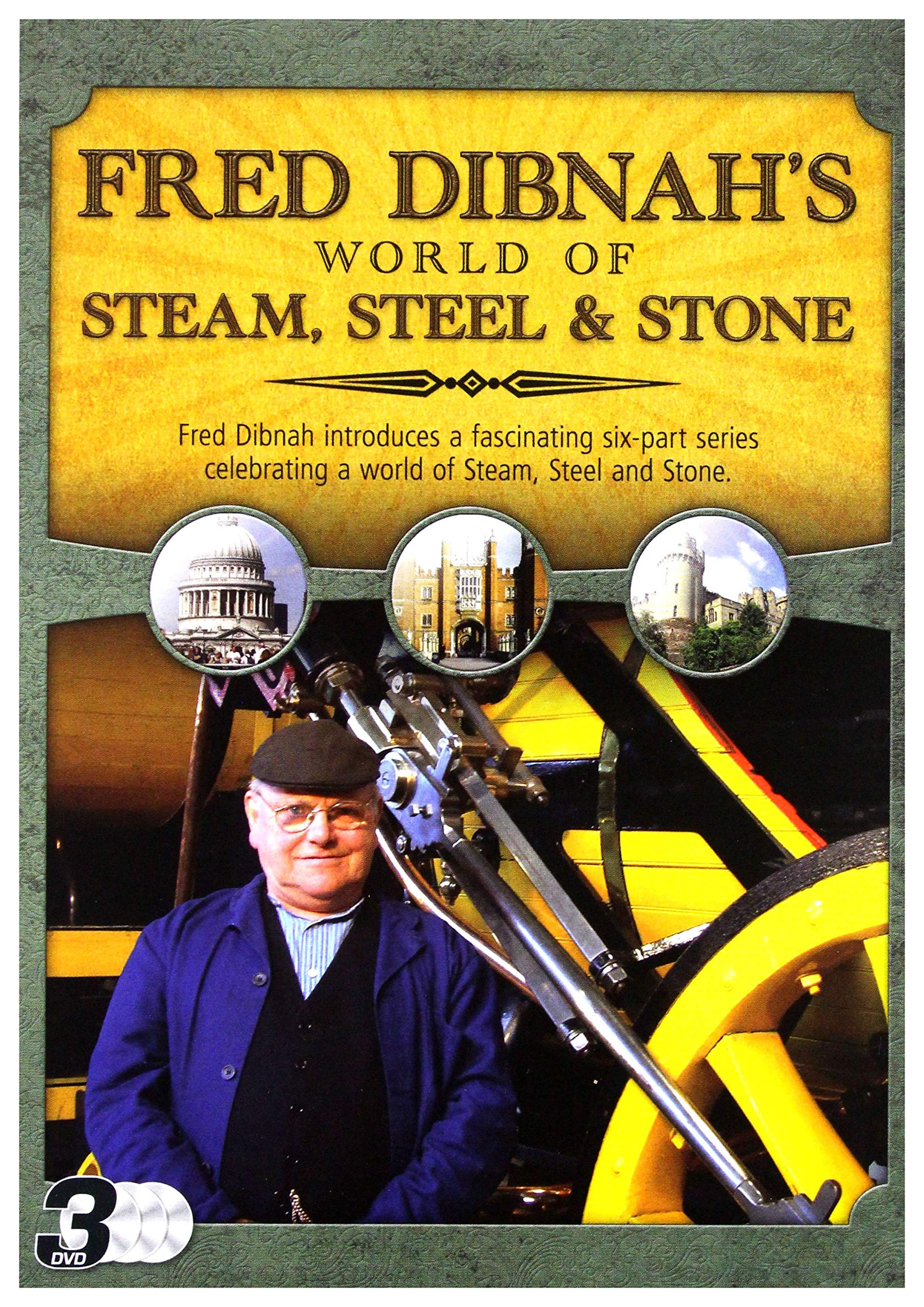 Fred Dibnah's World Of Steel, Steam And Stone: Triple Pack [DVD]