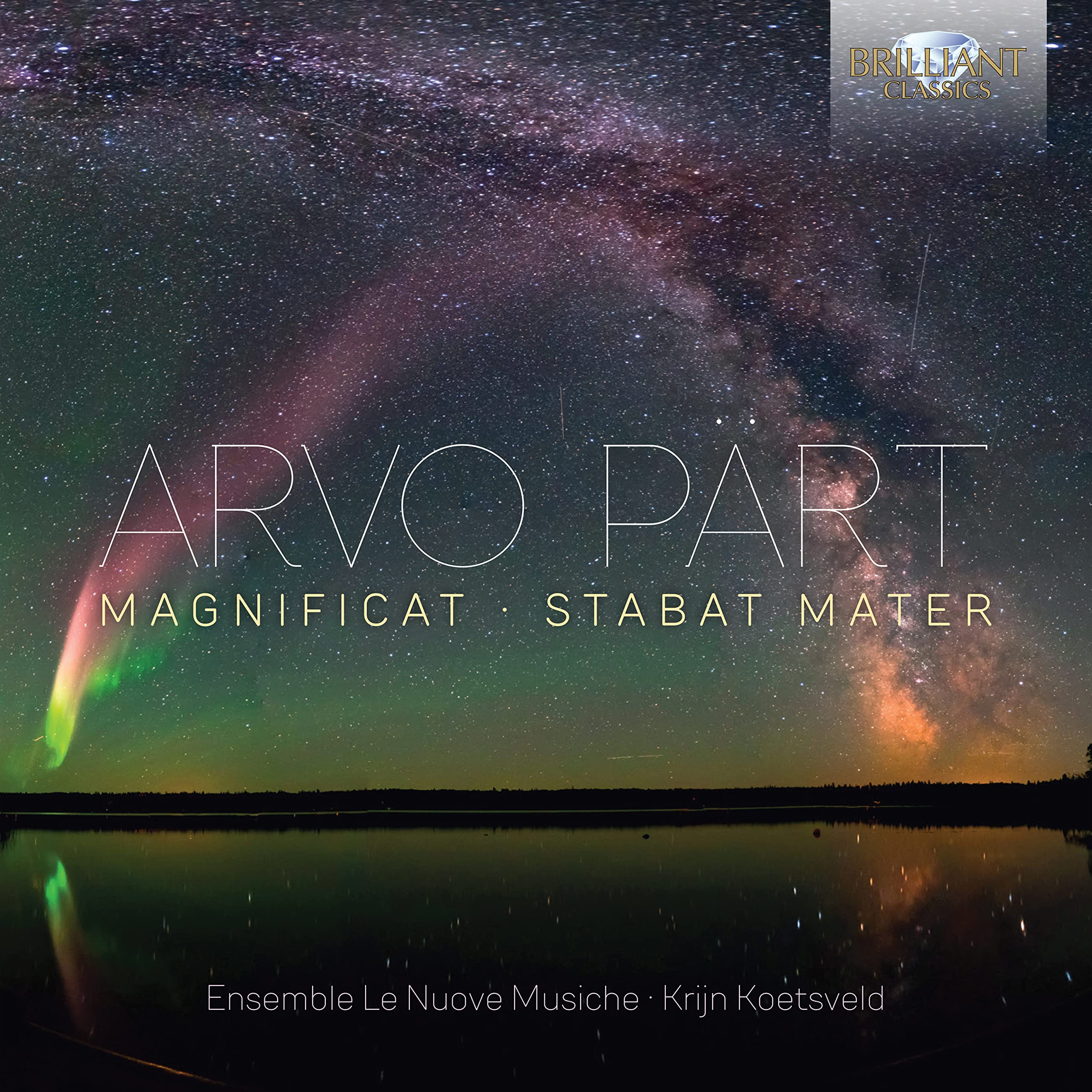 Arvo Part: Magnificat, Stabat Mater