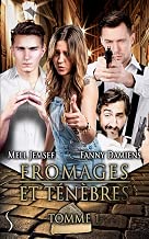 Download Tomme 1: Fromages et ténèbres, T1 PDF