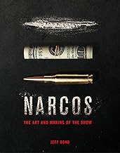 The Art and Making of Narcos