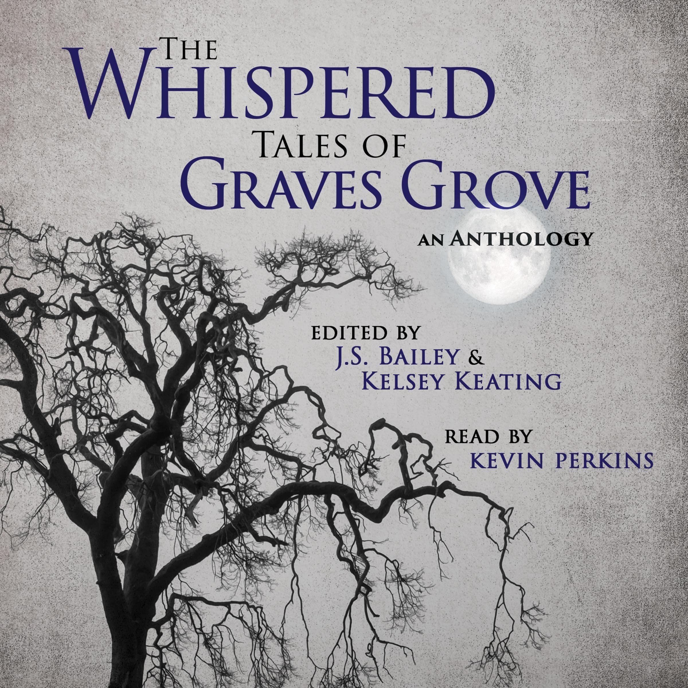 The Whispered Tales of Graves Grove