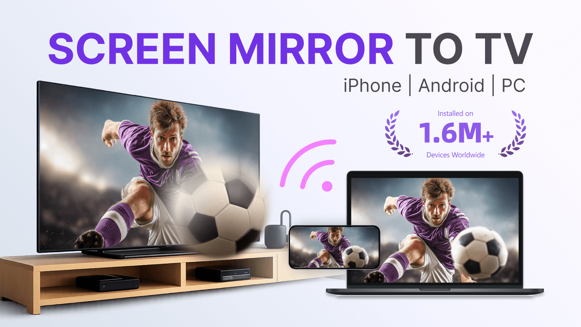1001 TVs - Screen Mirroring from Phone & PC to TV - App on