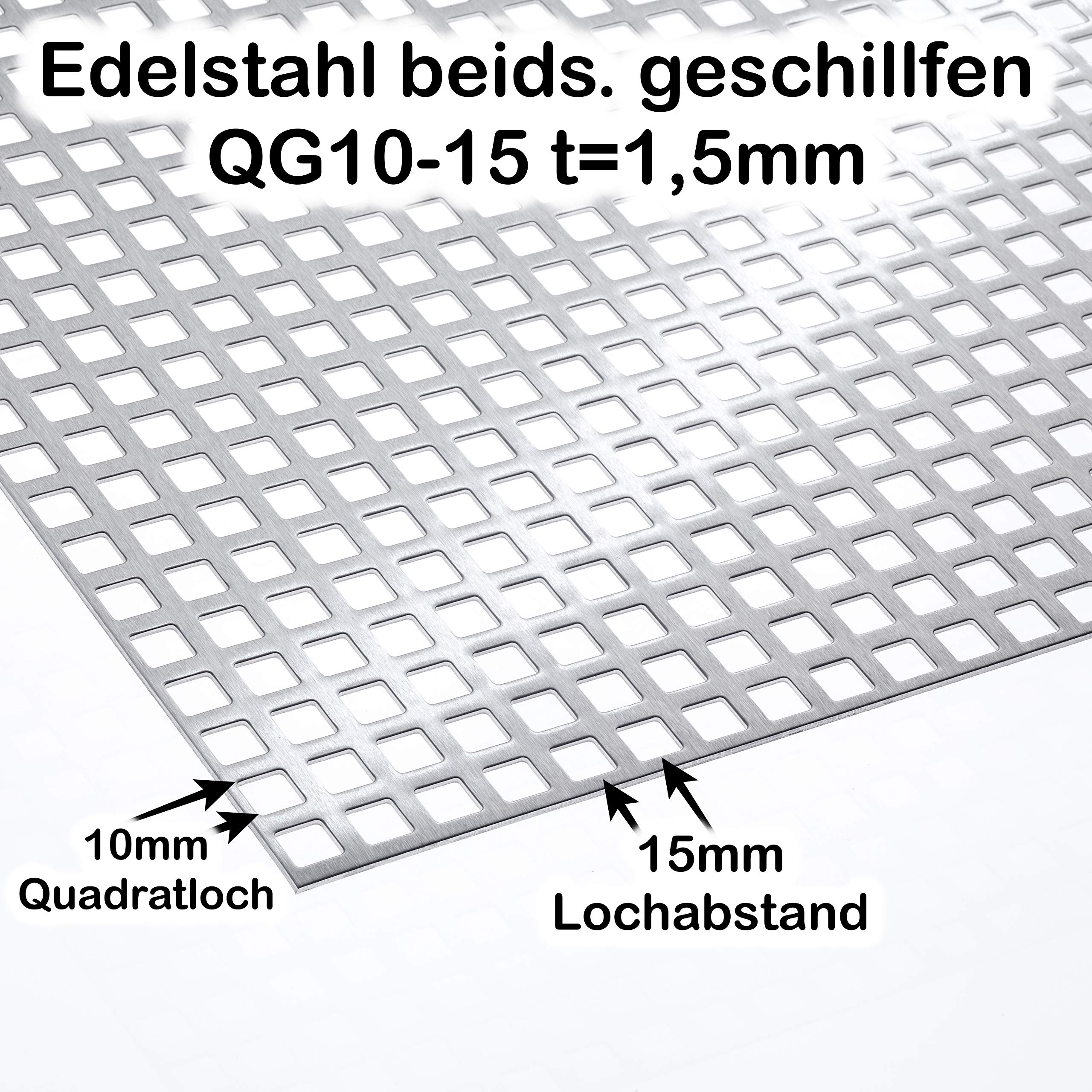 Lochblech Edelstahl QG 10-15 beidseitig geschliffen/Alu RV 5-8 / Stahl Verzinkt QG 10-15 / Stahl Verzinkt RV 5-8 - 1,5mm dick Zuschnitt individuell auf Ma§ NEU (1000 mm x 250 mm, Edelstahl QG 10-15)