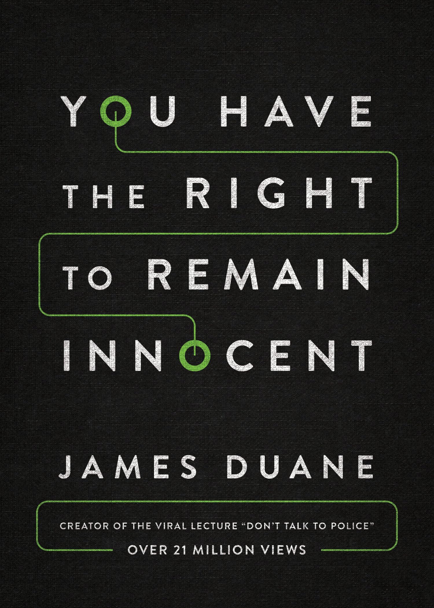 You Have the Right to Remain Innocent Kindle Edition