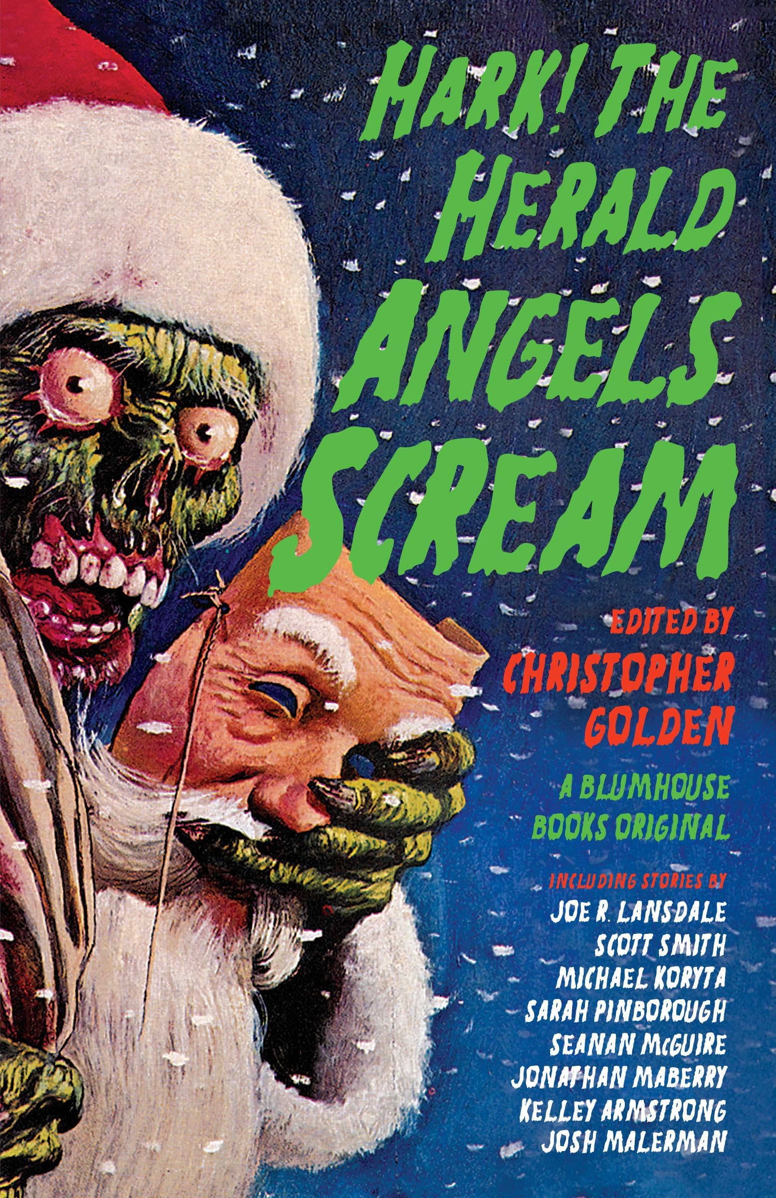 Hark! The Herald Angels Scream (Blumhouse Books) Paperback – October 23, 2018