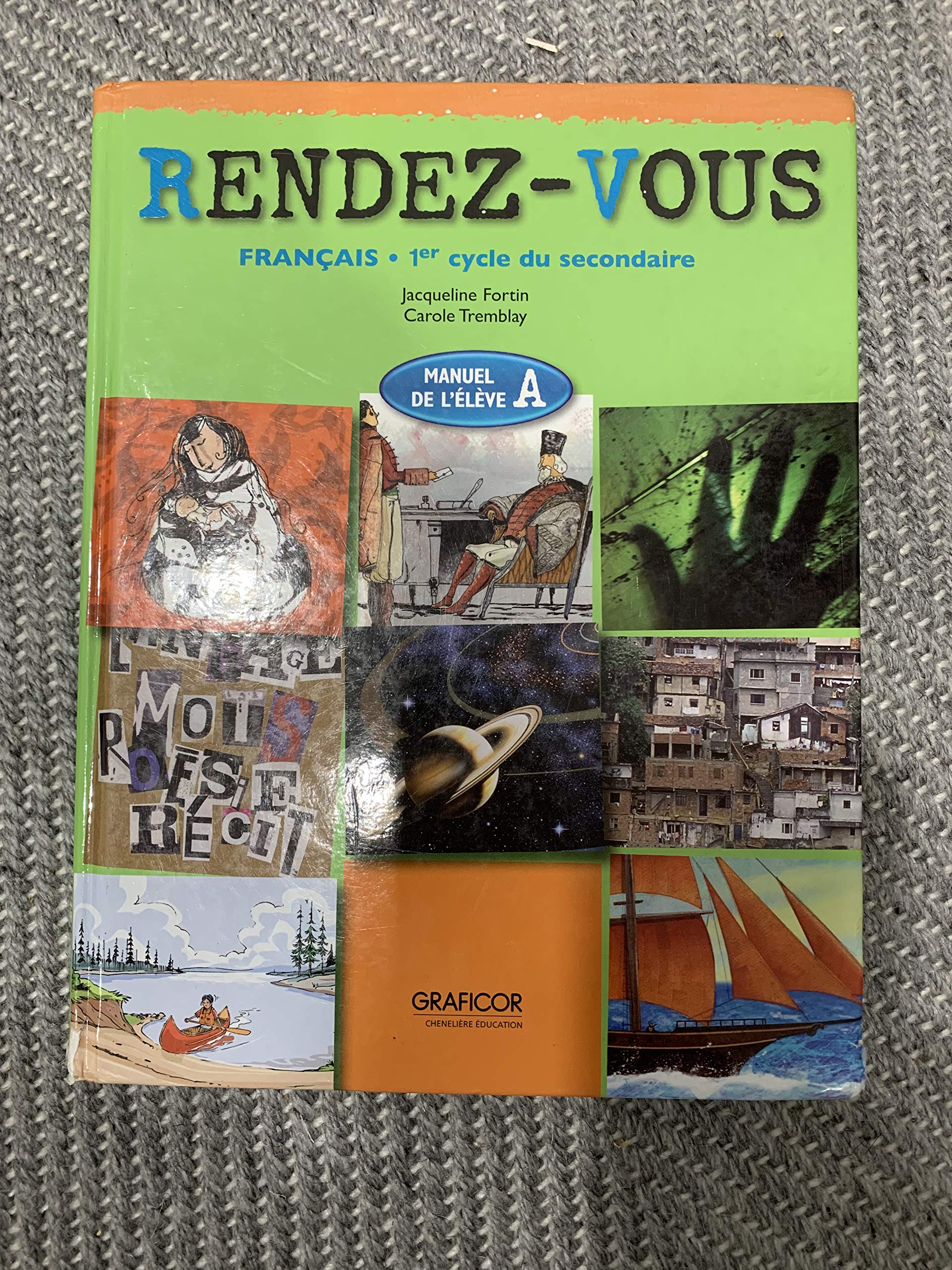 RENDEZ-VOUS - Francais 1re année (1er cycle du secondaire) [Hardcover]