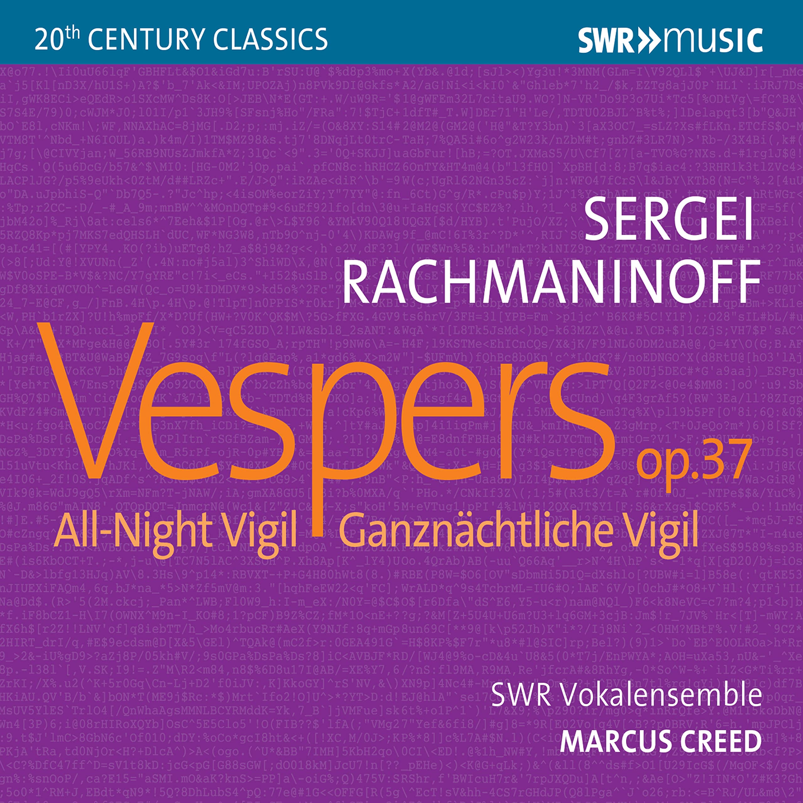 Sergei Rachmaninov: Vespers, Op. 37, All-Night Vigil