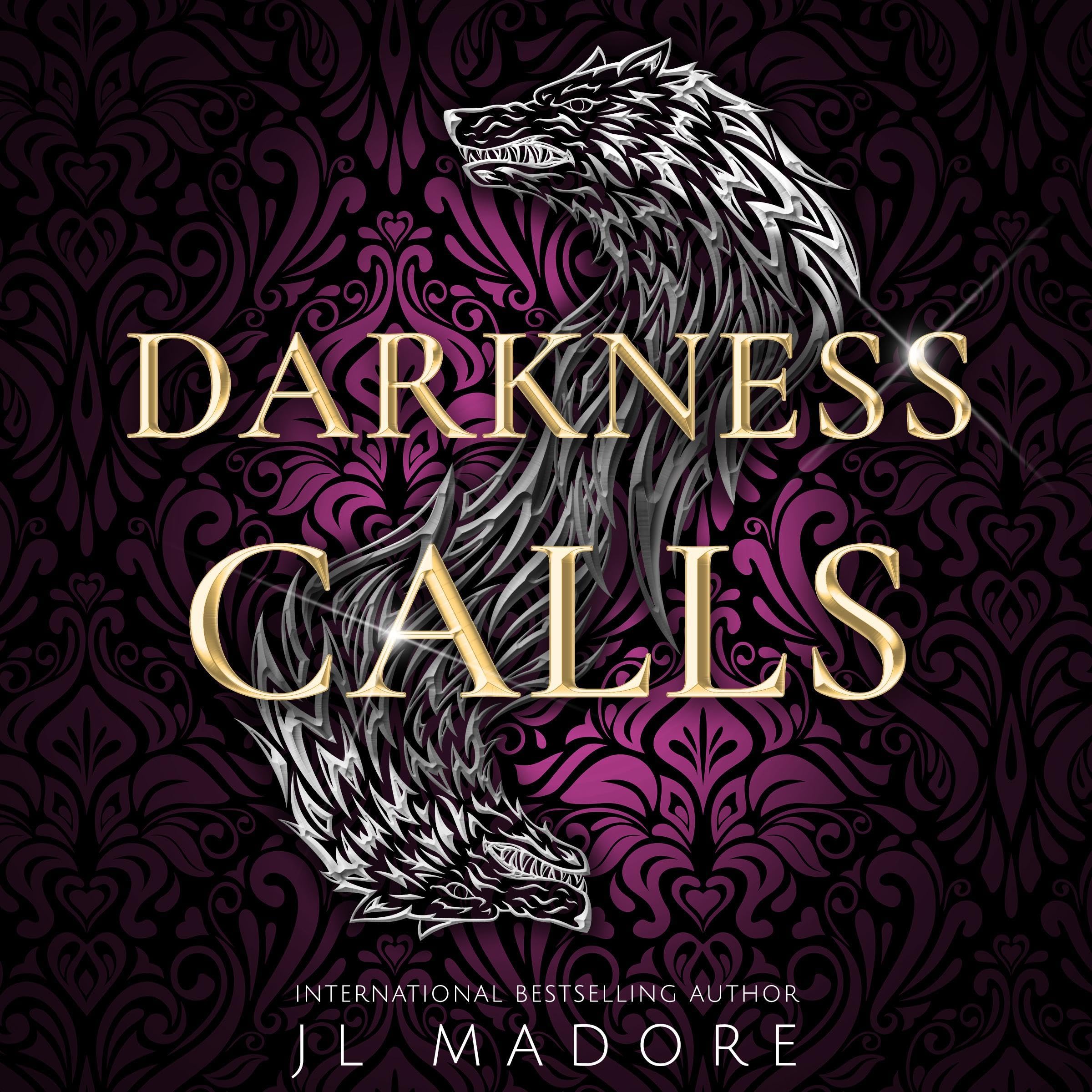 Darkness Calls Trilogy, Books 6-8