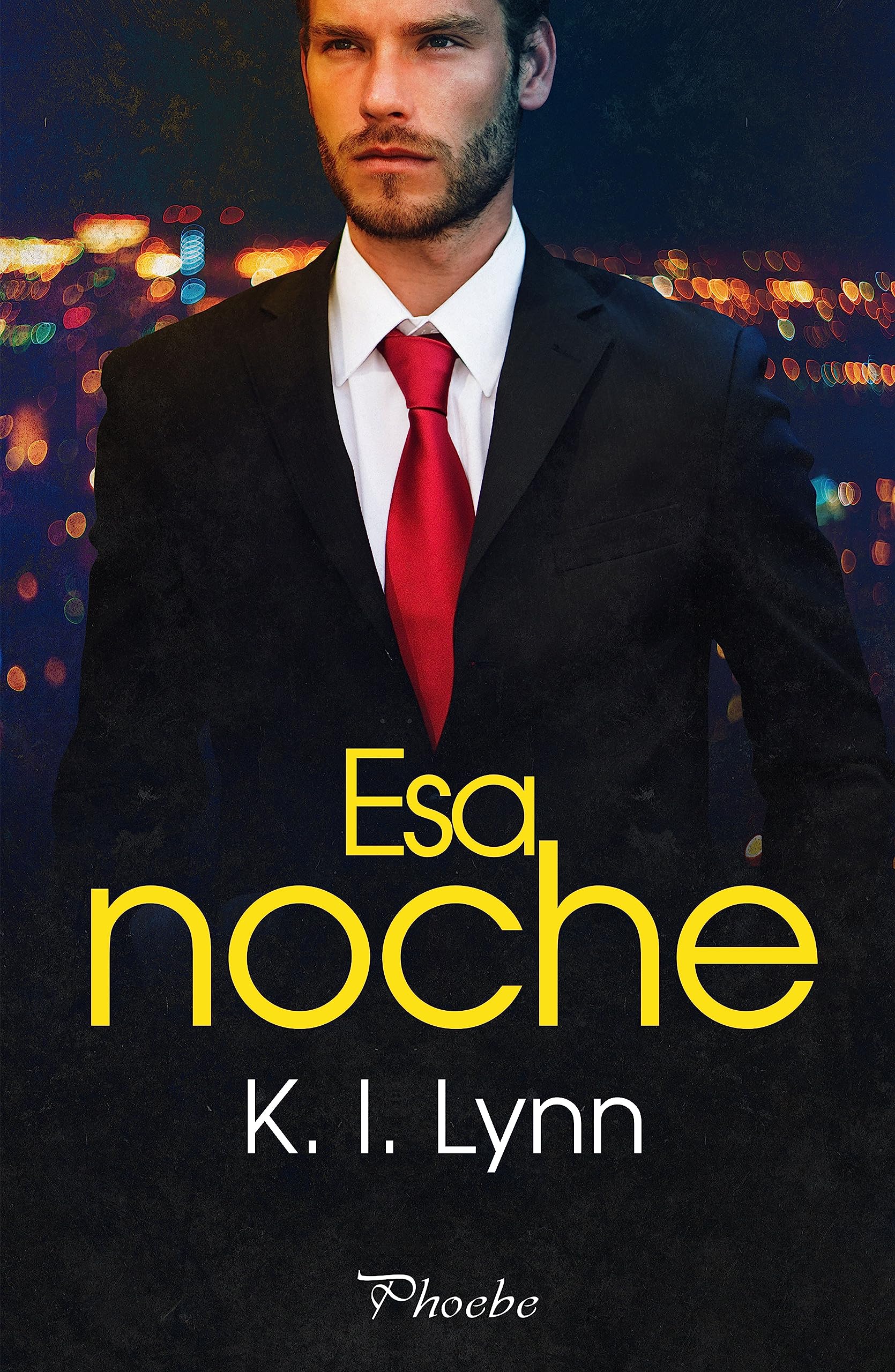 Esa noche (Spanish Edition)