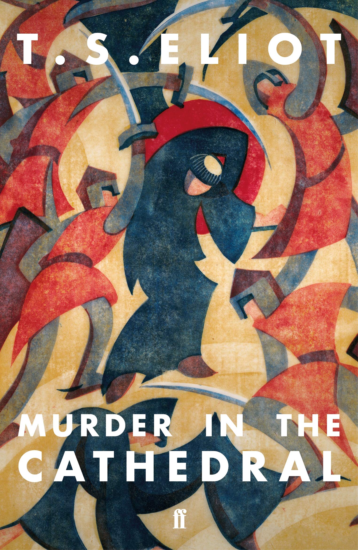 T. S. Eliot - Murder in the Cathedral - Paperback Book