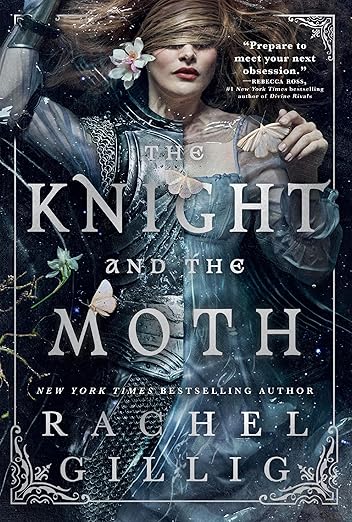 The Knight and the Moth (The Stonewater Kingdom, 1)