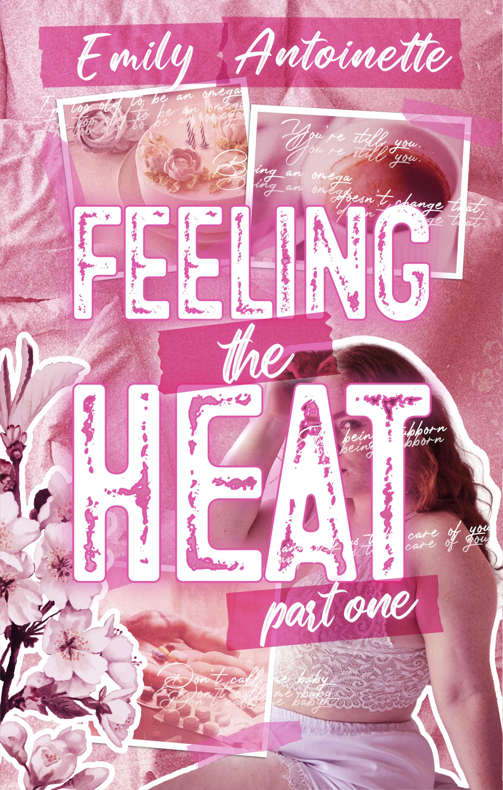 Feeling the Heat: Part One