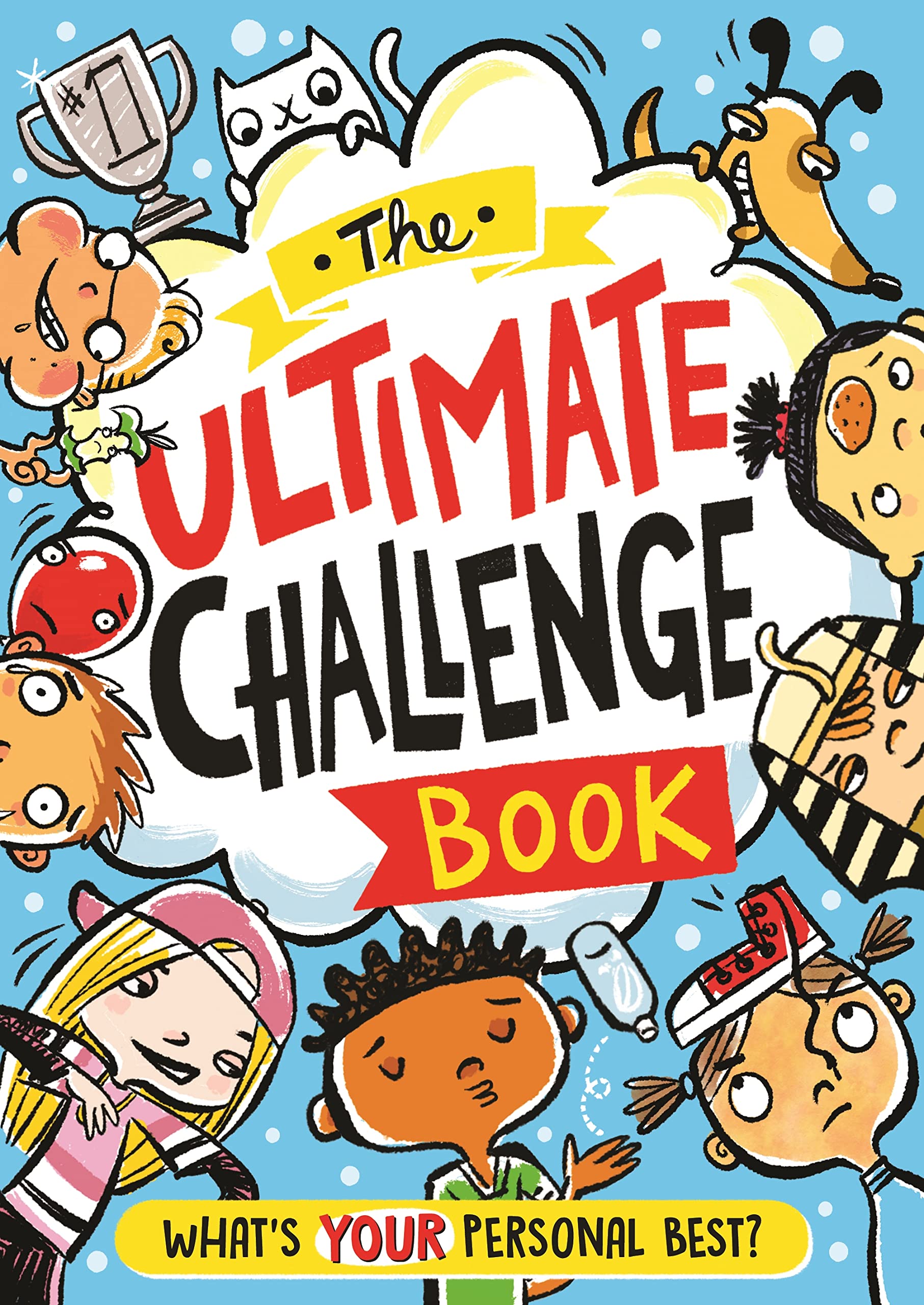 The Ultimate Challenge Book: What's YOUR Personal Best? by Gary Panton PAPERBACK