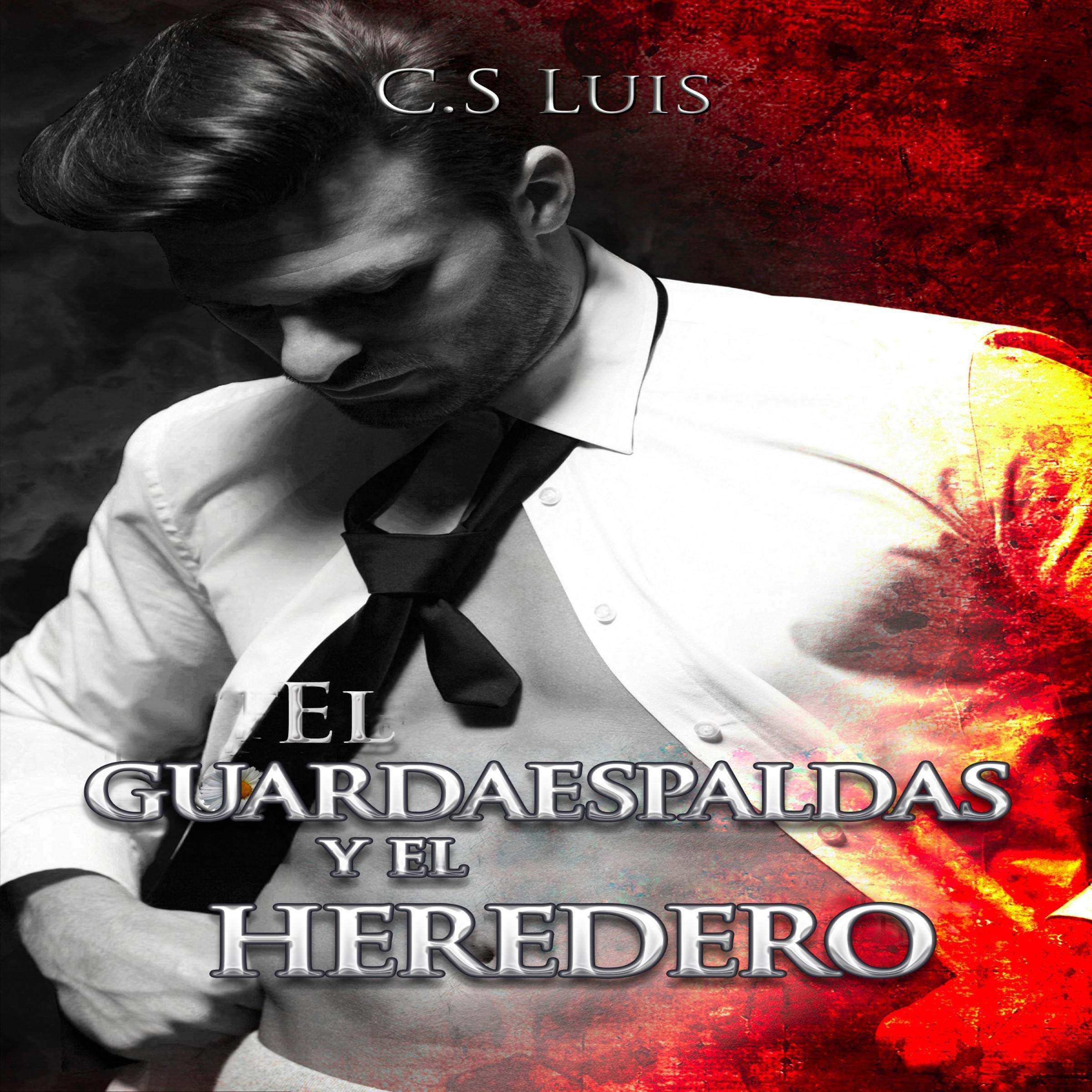 Cover art for El guardaespaldas y el heredero [The Bodyguard and the Heir]