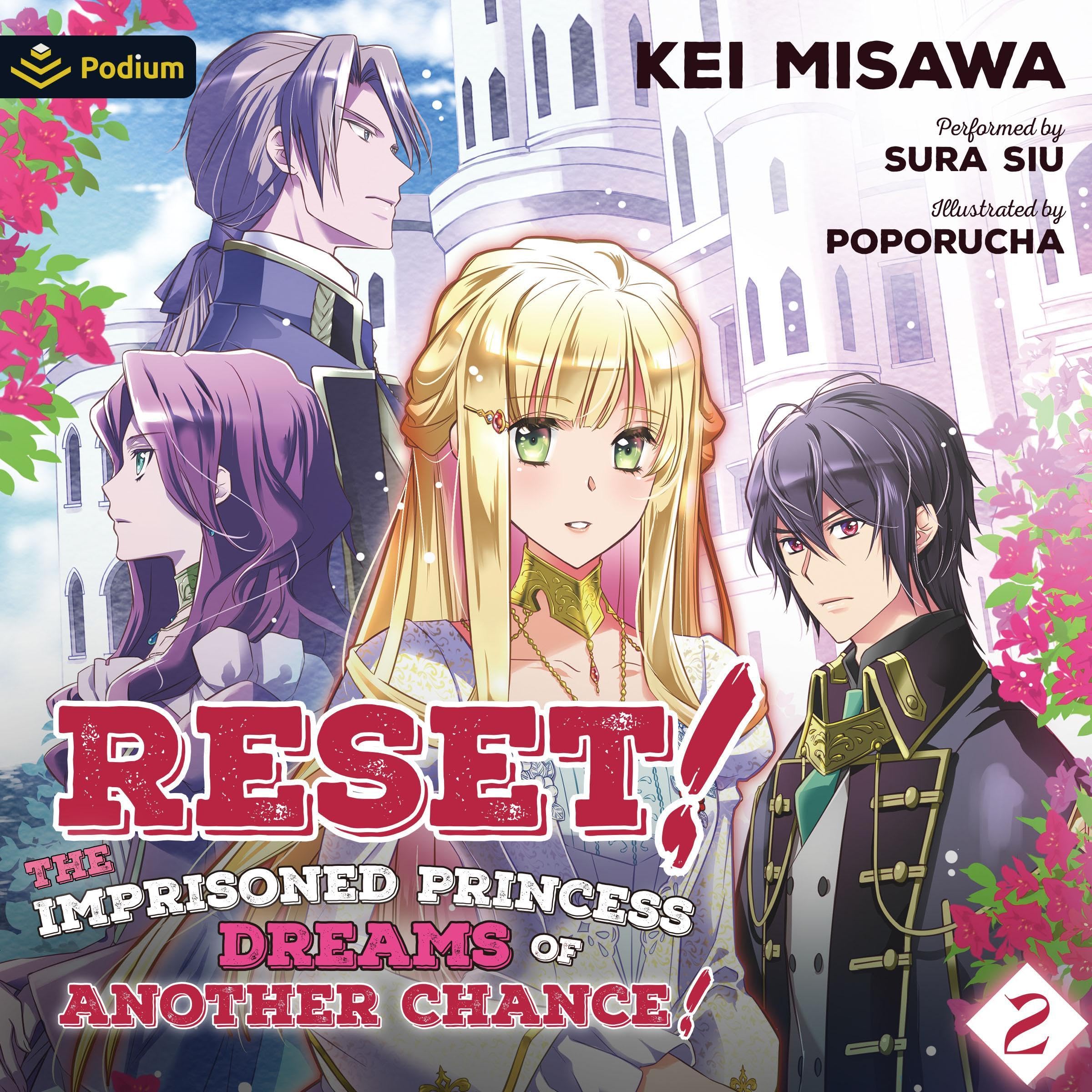 Cover art for Reset! The Imprisoned Princess Dreams of Another Chance! Volume 2
