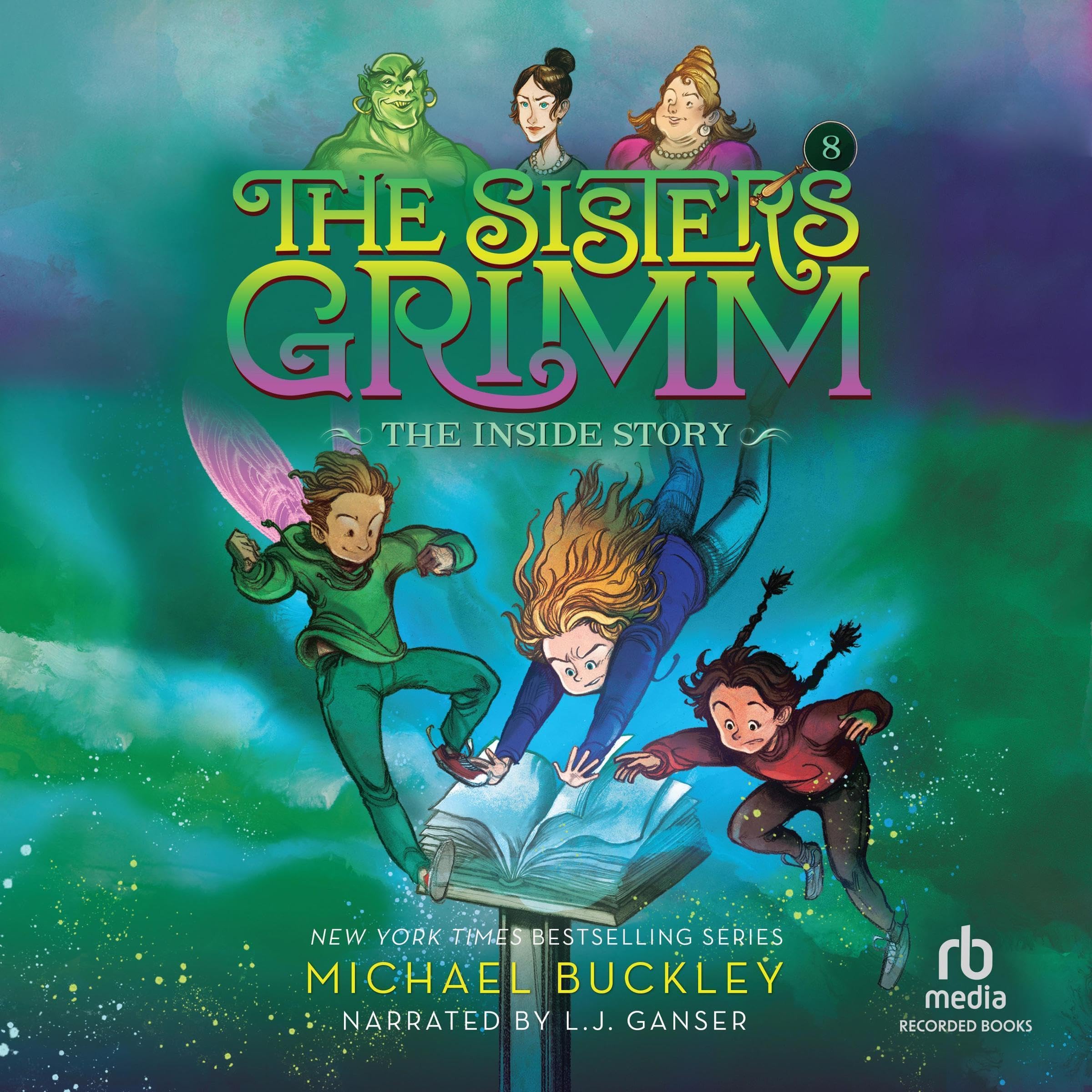 Cover art for The Inside Story: The Sisters Grimm, Book 8