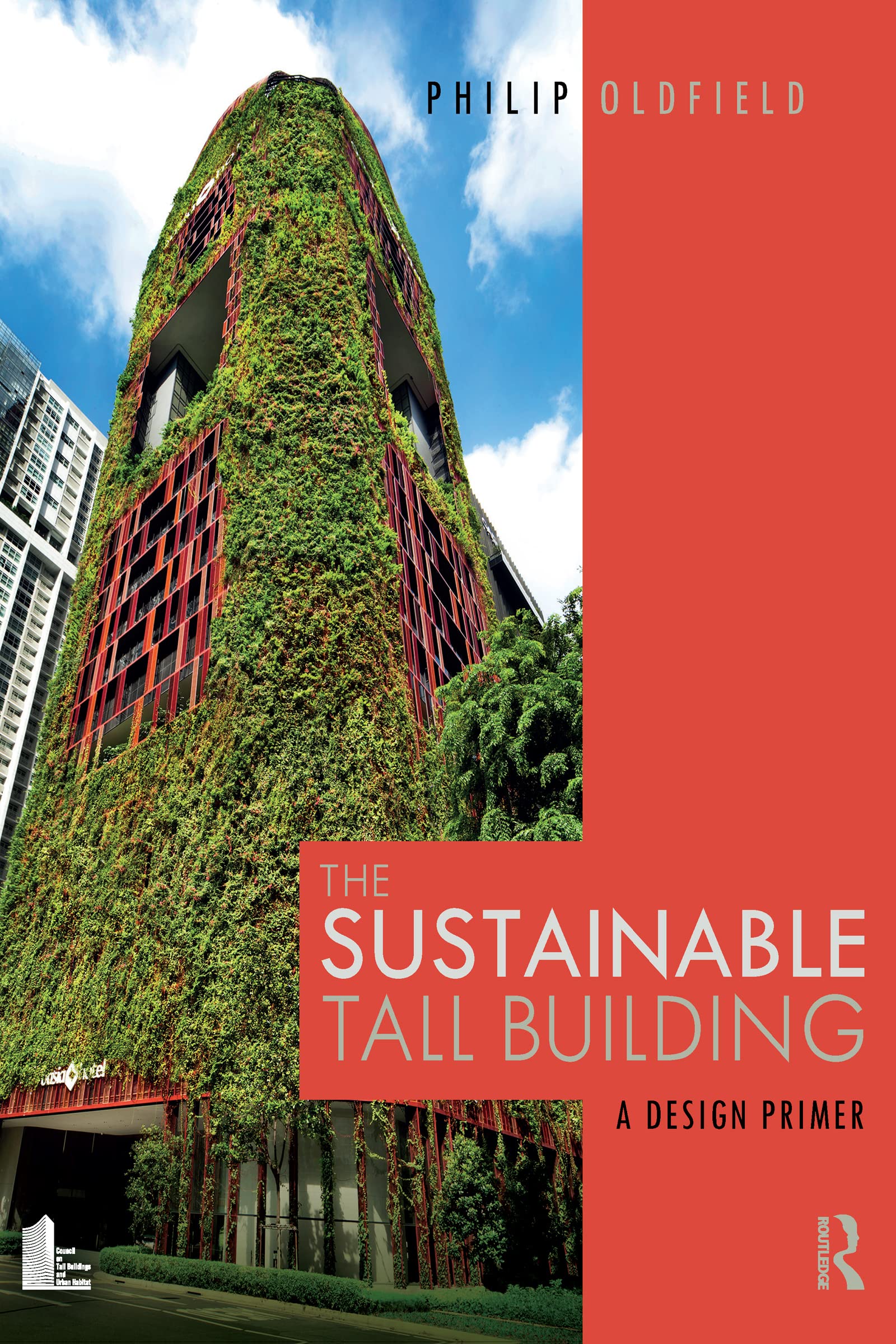The Sustainable Tall Building manuel pour concevoir un bâtiment durable en hauteur