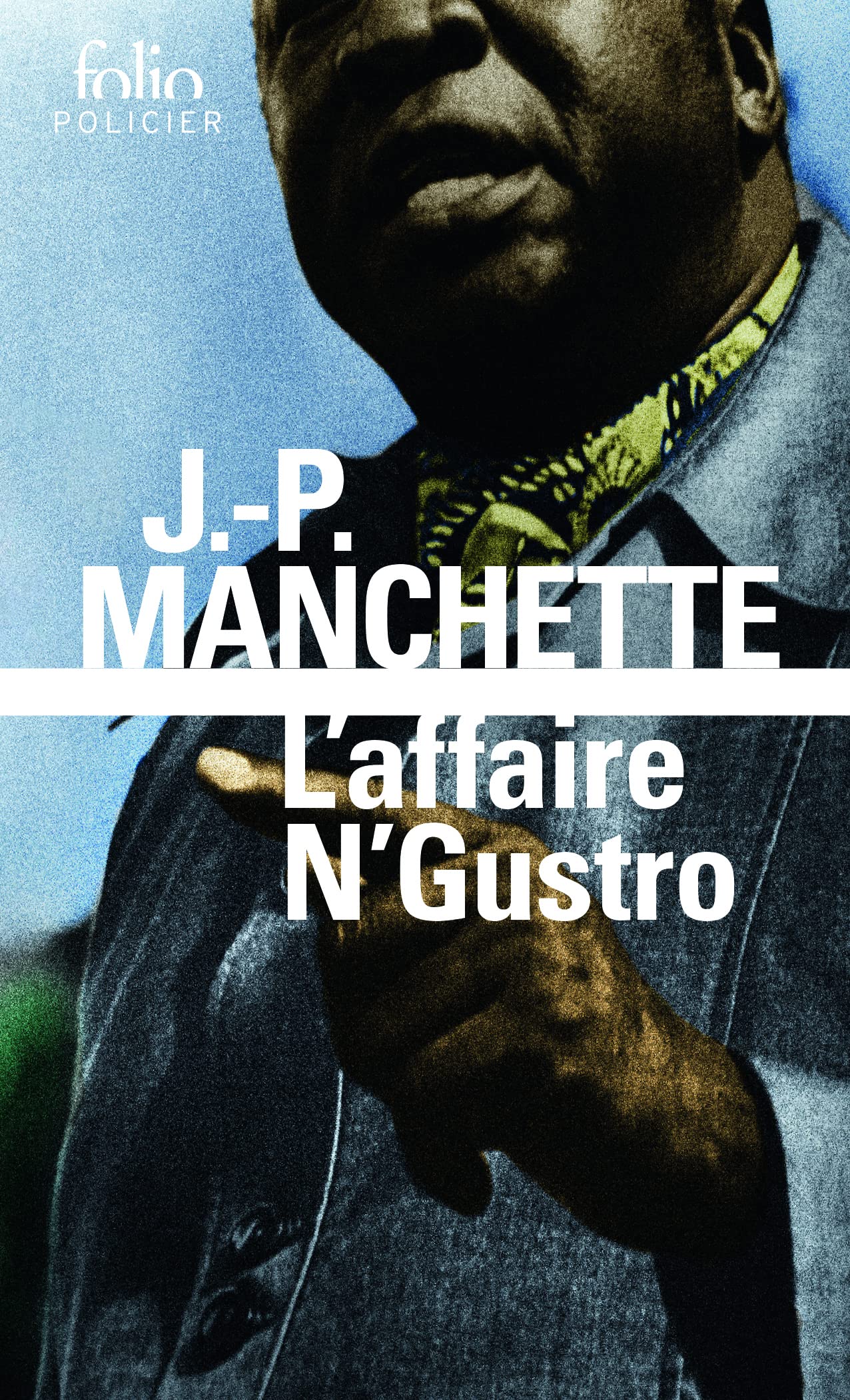 Affaire N Gustro (Folio Policier)