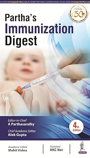 PARTHA’S IMMUNIZATION DIGEST