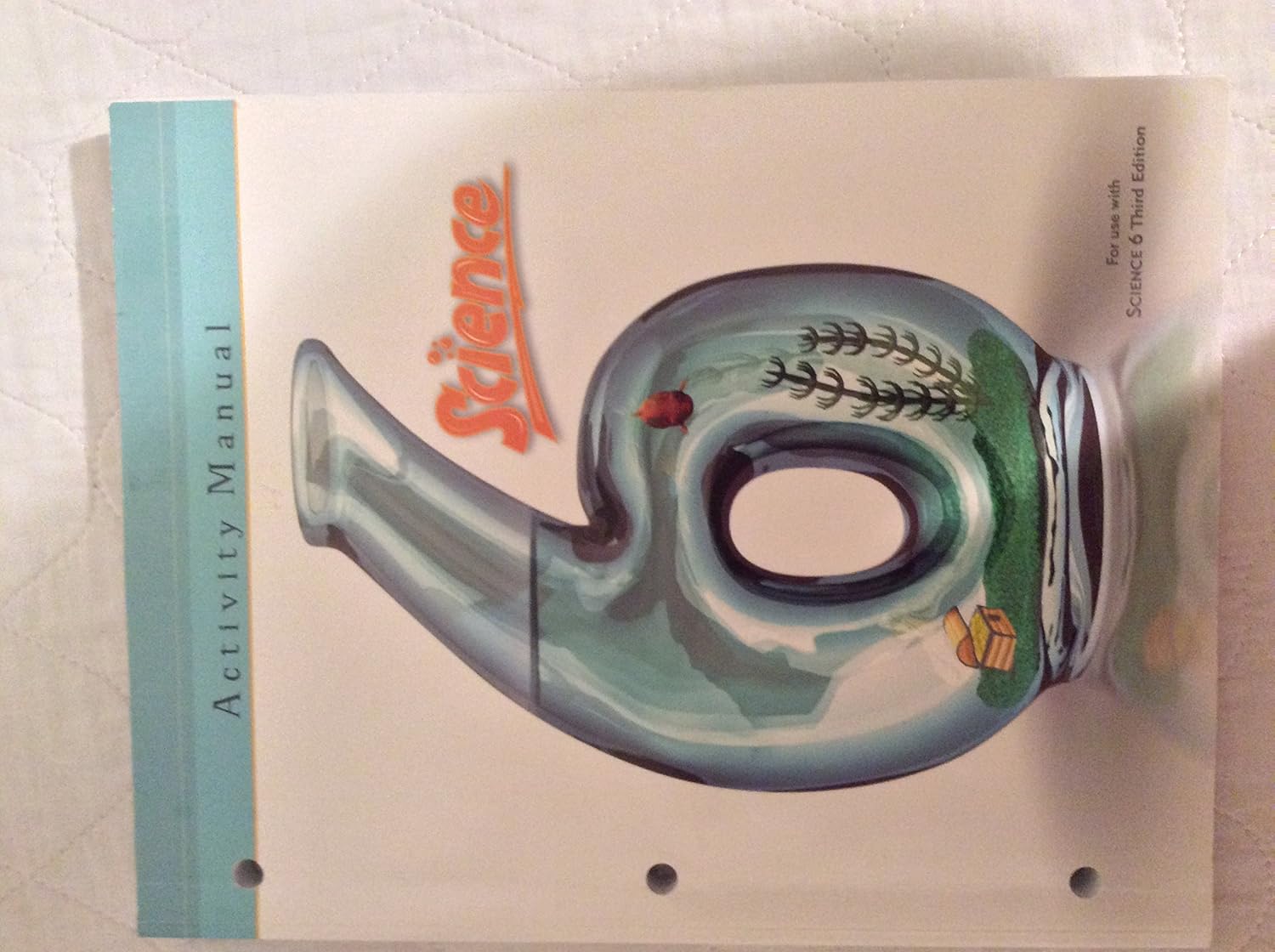 Science 6 Activity Manual Bob Jones University Press 9781591660088