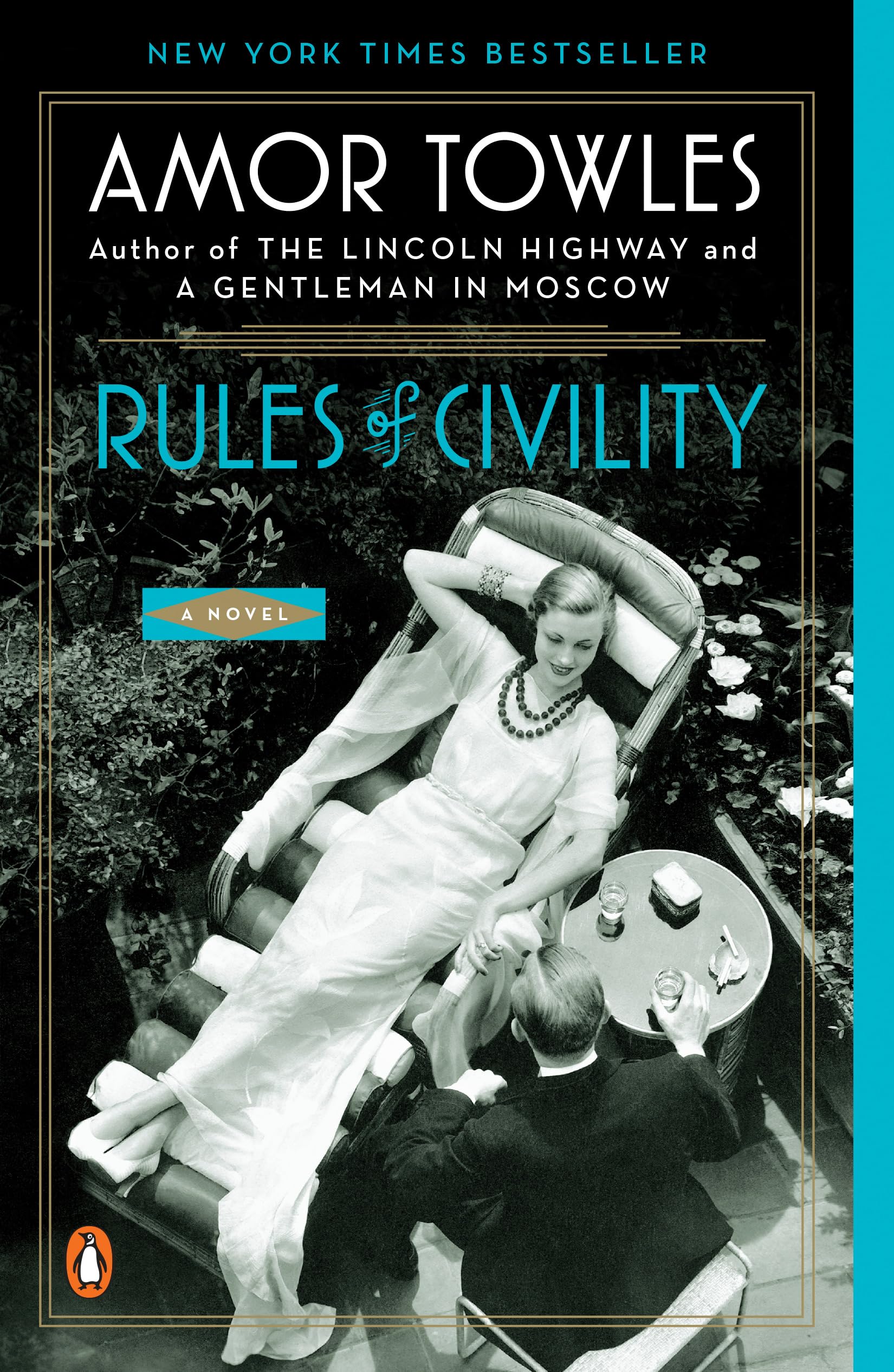 Rules of Civility: A Novel Kindle Edition
