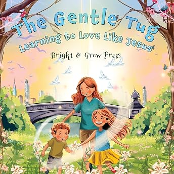 The Gentle Tug Audiobook by Bright and Grow Press episode artwork