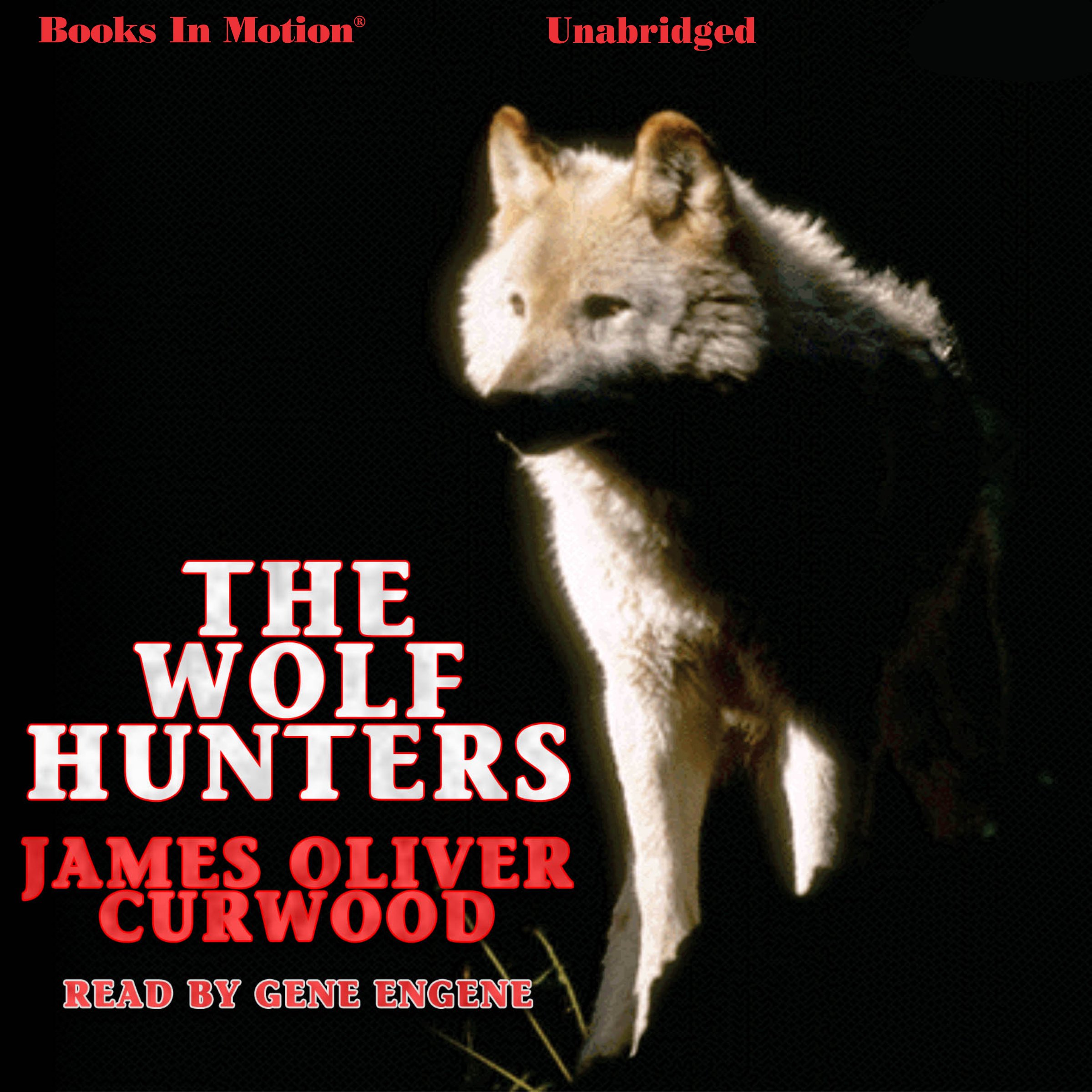 The Wolf Hunters