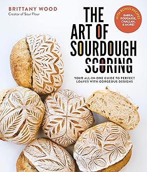 The Art of Sourdough Scoring: Your All-In-One Guide to Perfect