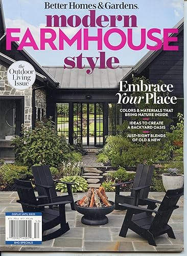 Better Homes & Gardens Magazine. The Outdoor Living Issue. Modern