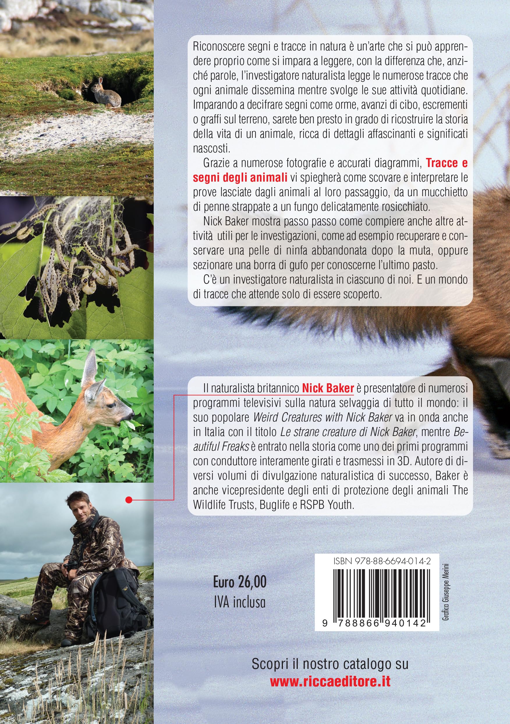 Tracce e segni degli animali. Ediz. illustrata