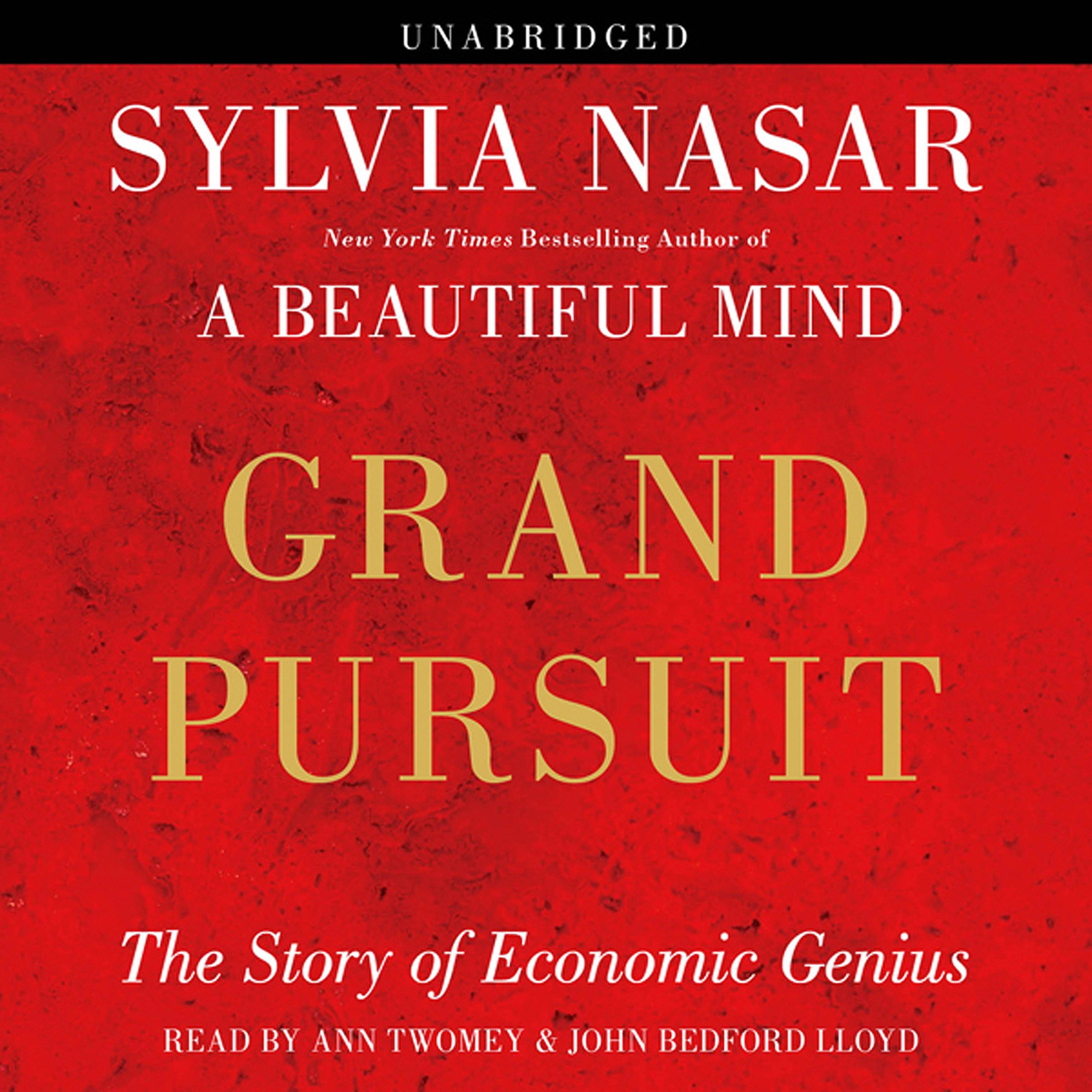 Grand Pursuit: The Story of Economic Genius