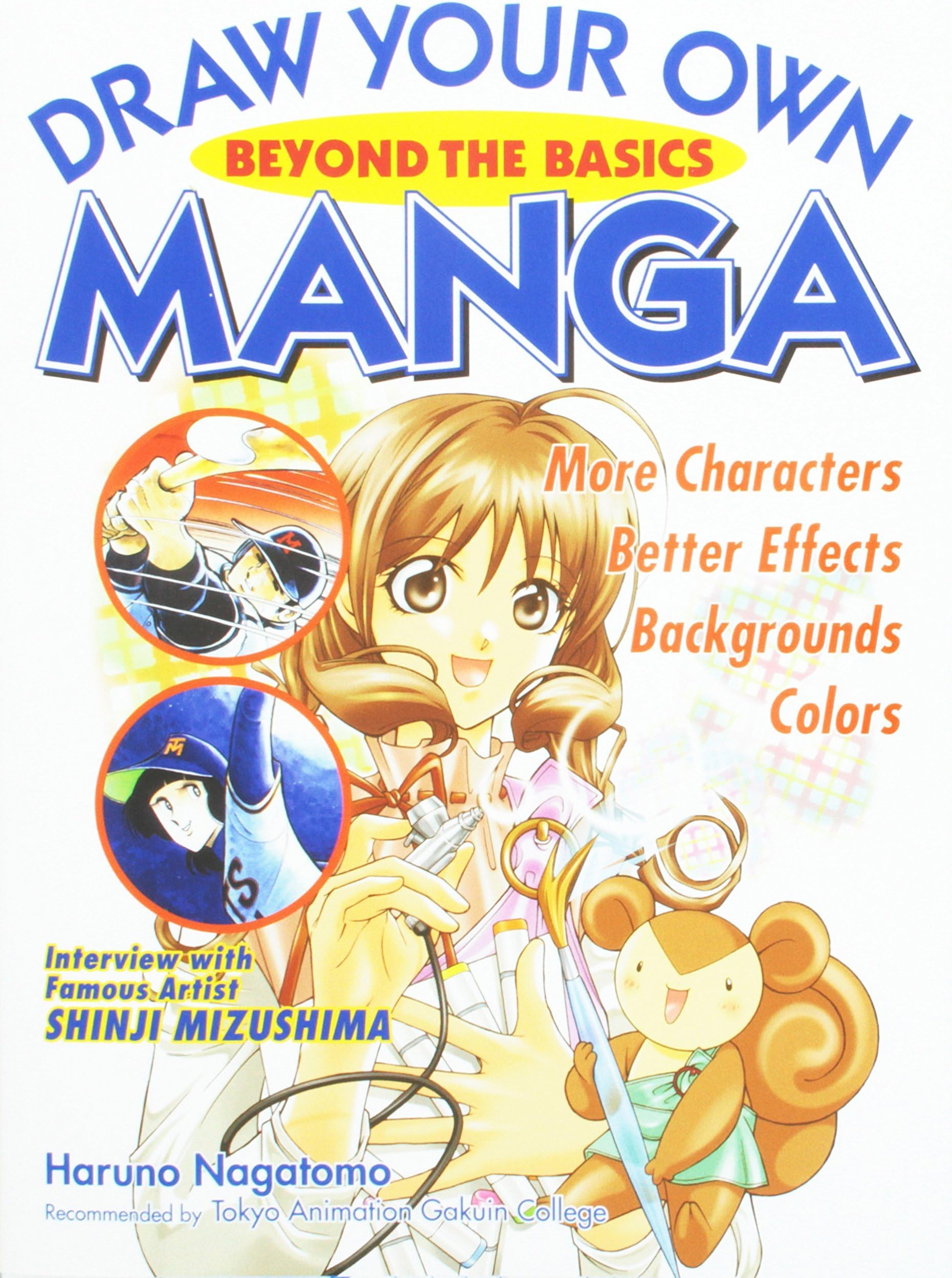Draw Your Own Manga: Beyond the Basics (Draw Your Own Manga Series)