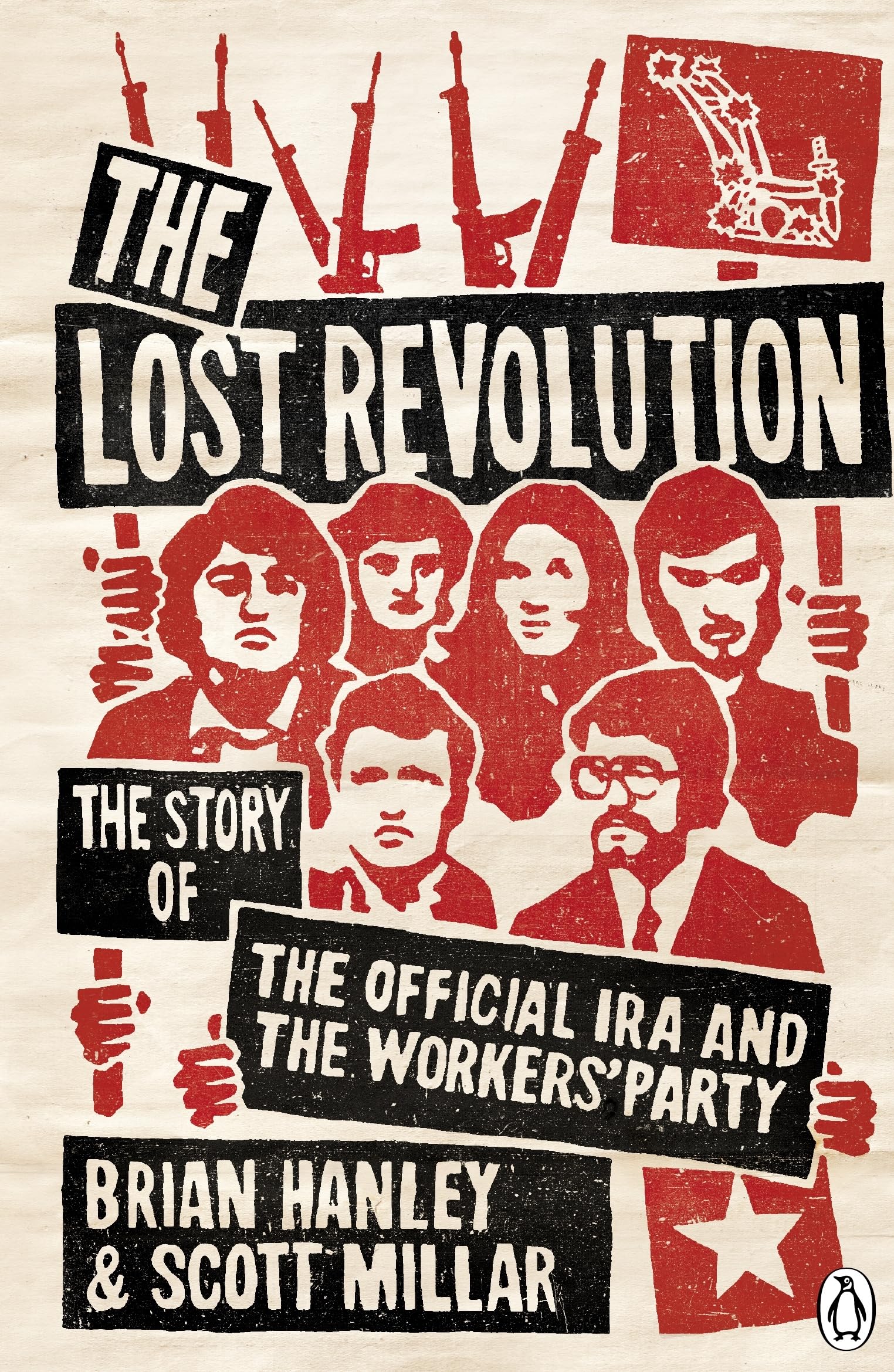 The Lost Revolution by Brian Hanley PAPERBACK 9780141028453