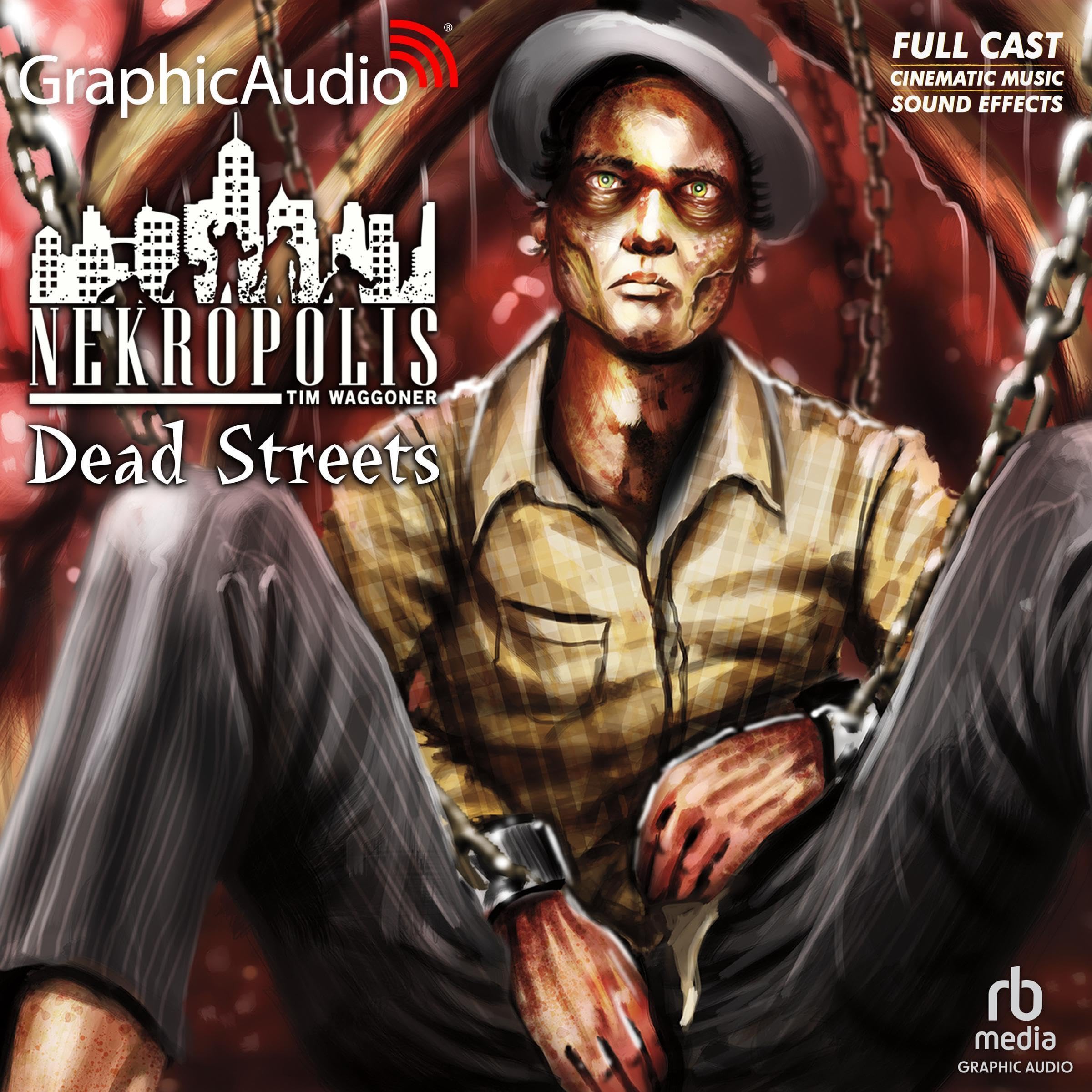 Cover art for Dead Streets [Dramatized Adaptation]