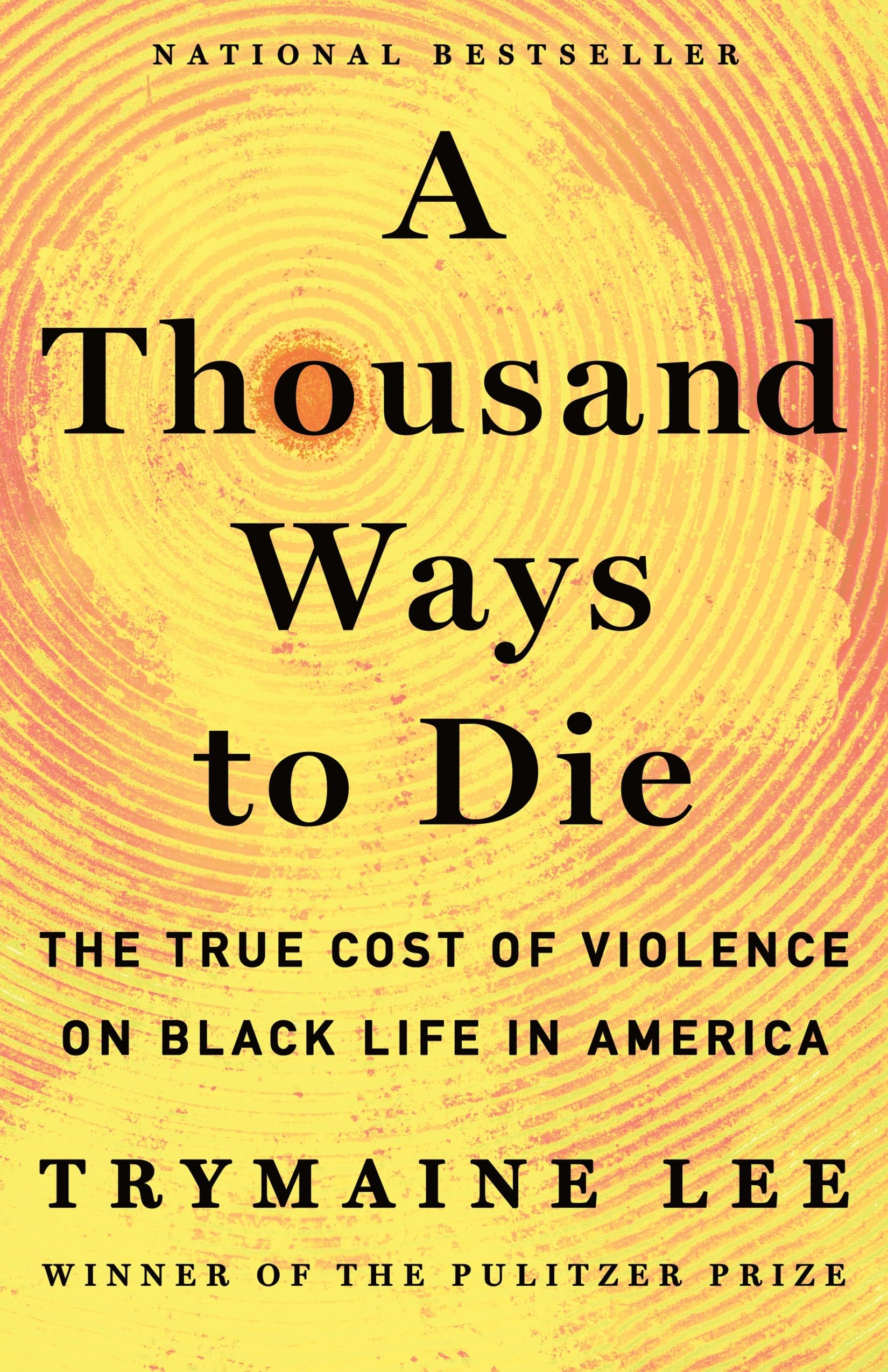 A Thousand Ways to Die: The True Cost of Violence on Black Life in America