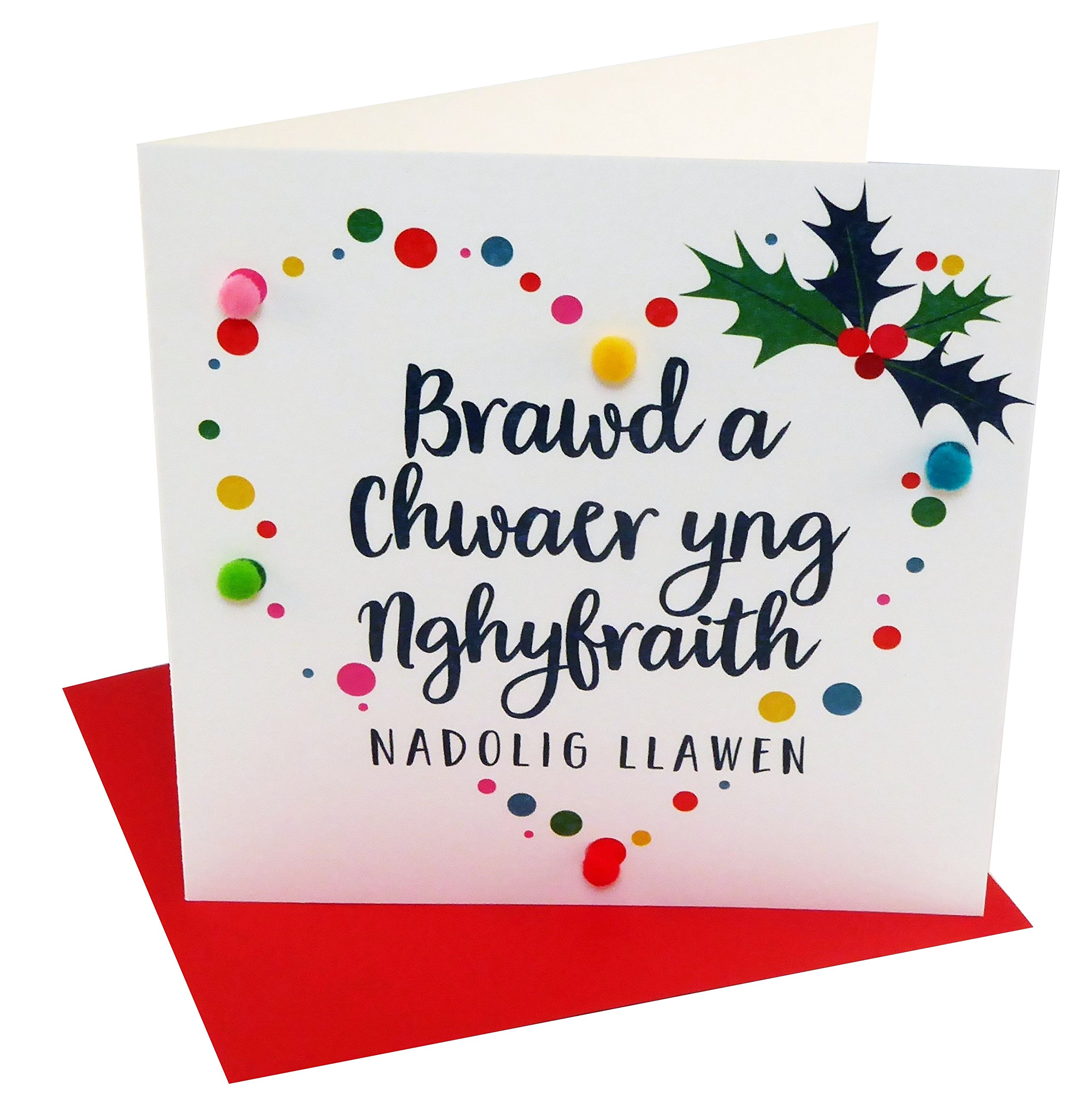 Claire Giles Greeting Cards, Welsh Happy Christmas Brother and Sister-in-law Card, Embellished with Colourful Pompoms