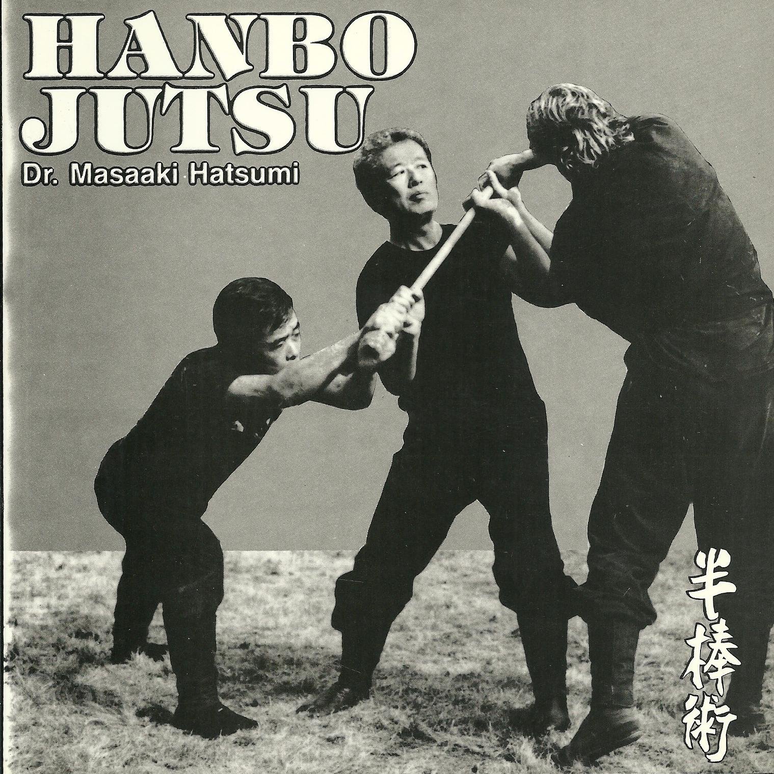 Hanbo-Jutsu: Kukishin Ryu